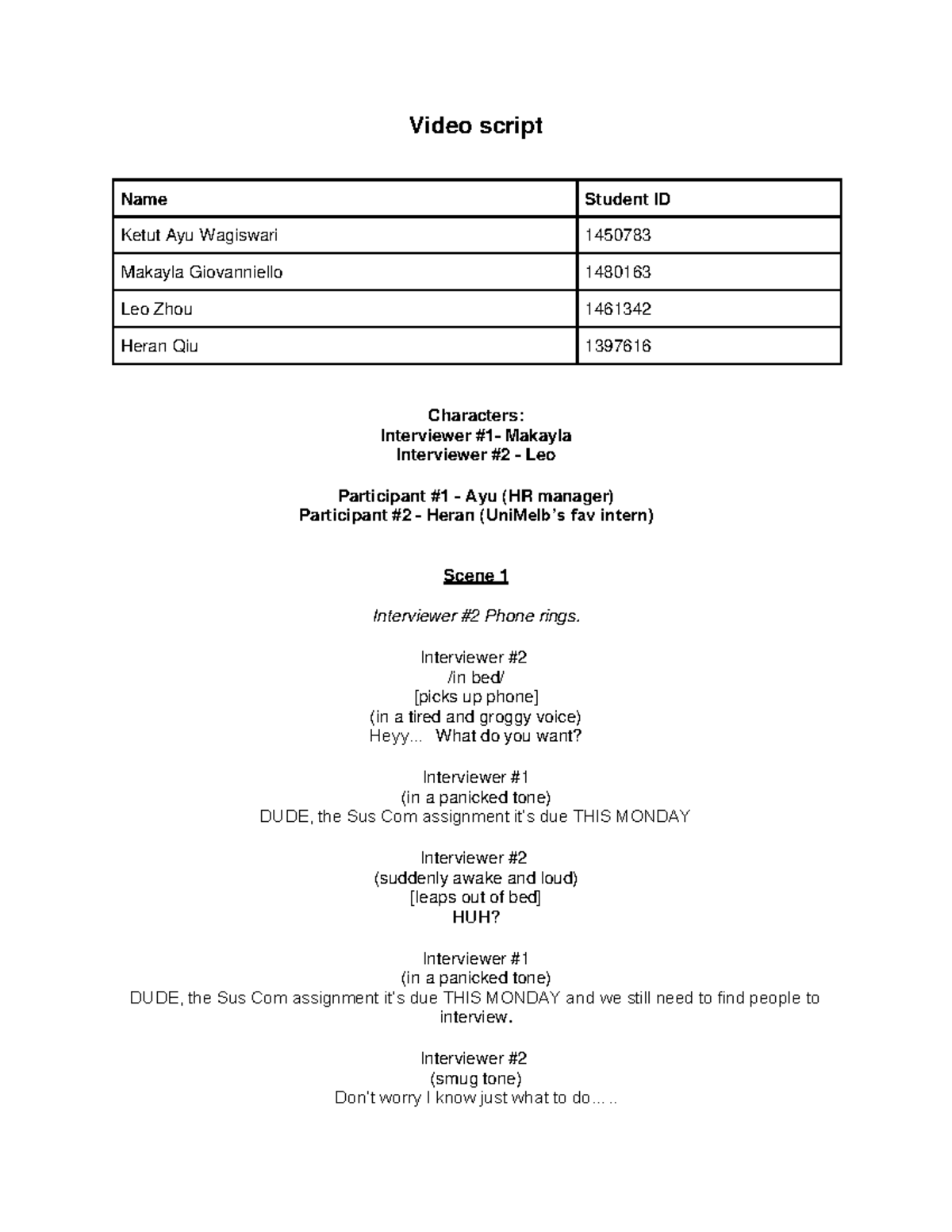 Video script sus com - Video script Name Student ID Ketut Ayu Wagiswari ...