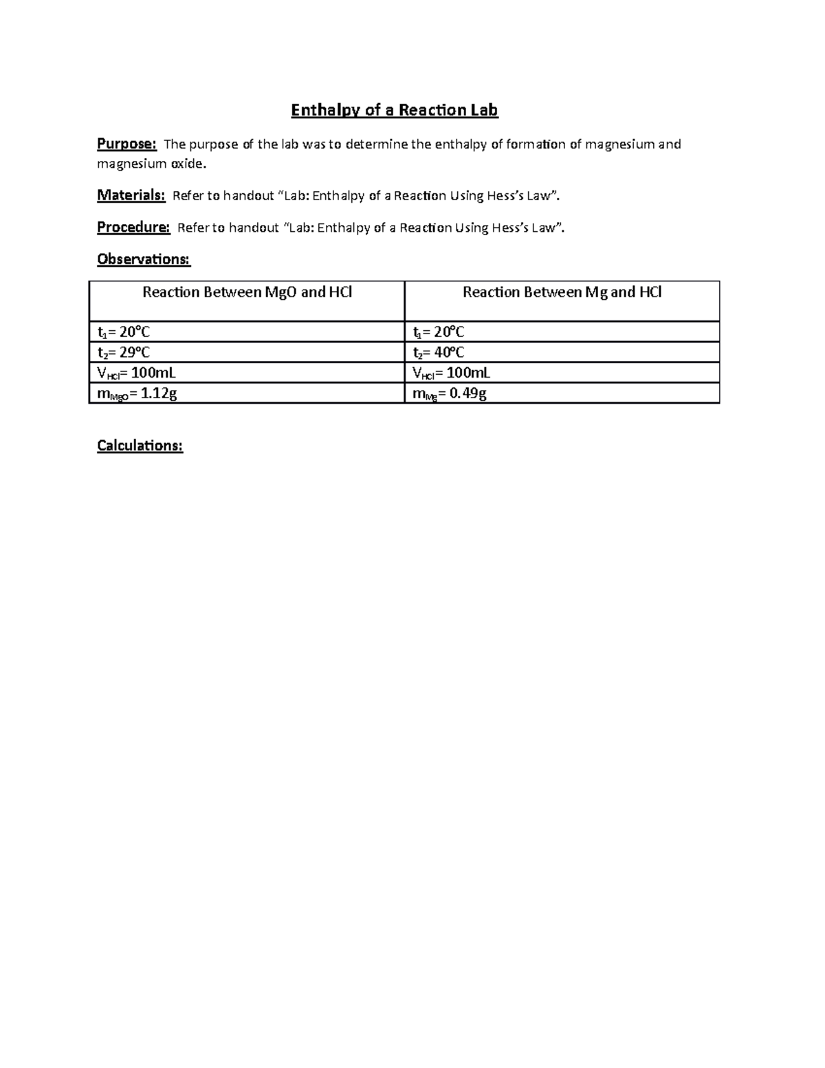 Enthalpy of a Reaction Lab Enthalpy of a Reaction Lab Purpose The