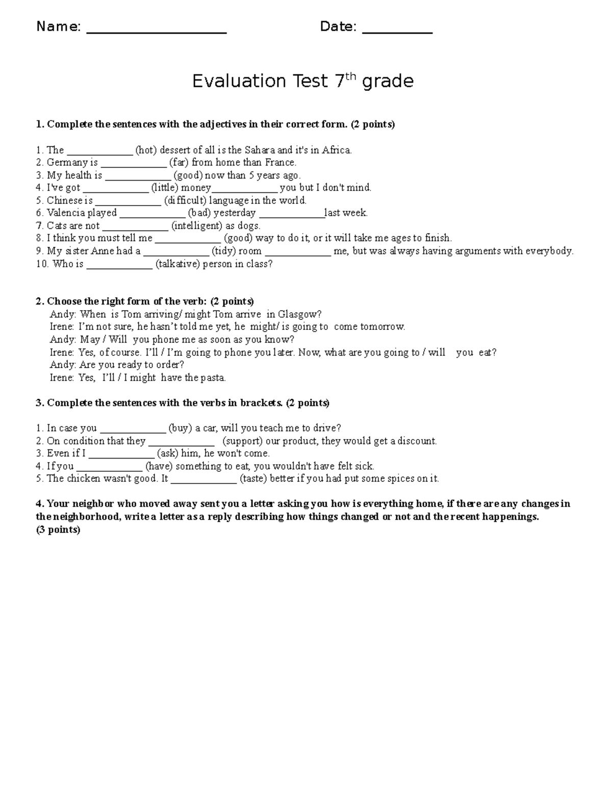 Evaluation test 7th grade Name ____________________ Date