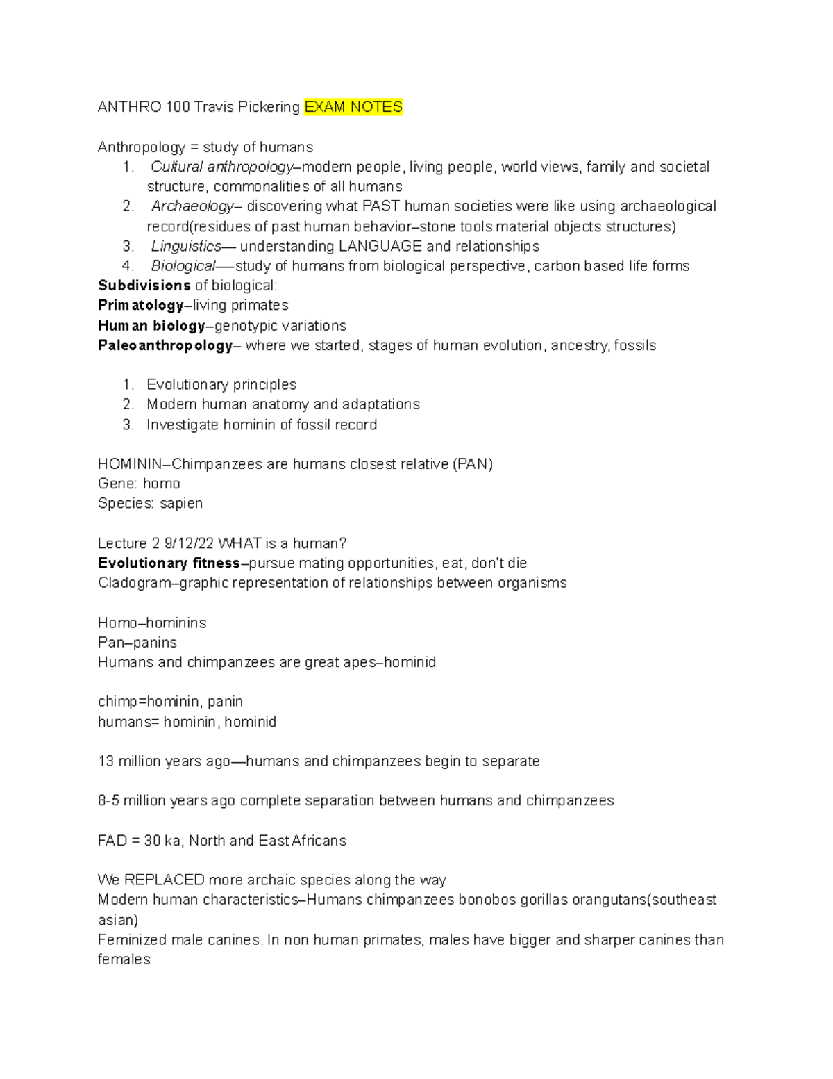 Anthropology 100 notes - ANTHRO 100 Travis Pickering EXAM NOTES ...