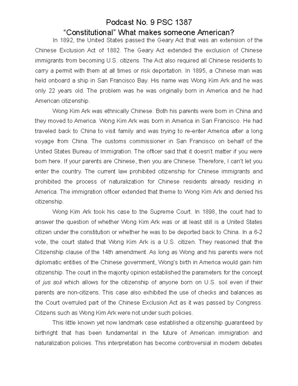 Podcast No. 9 PSC 1387 Extra Credit Assignment that counts for a