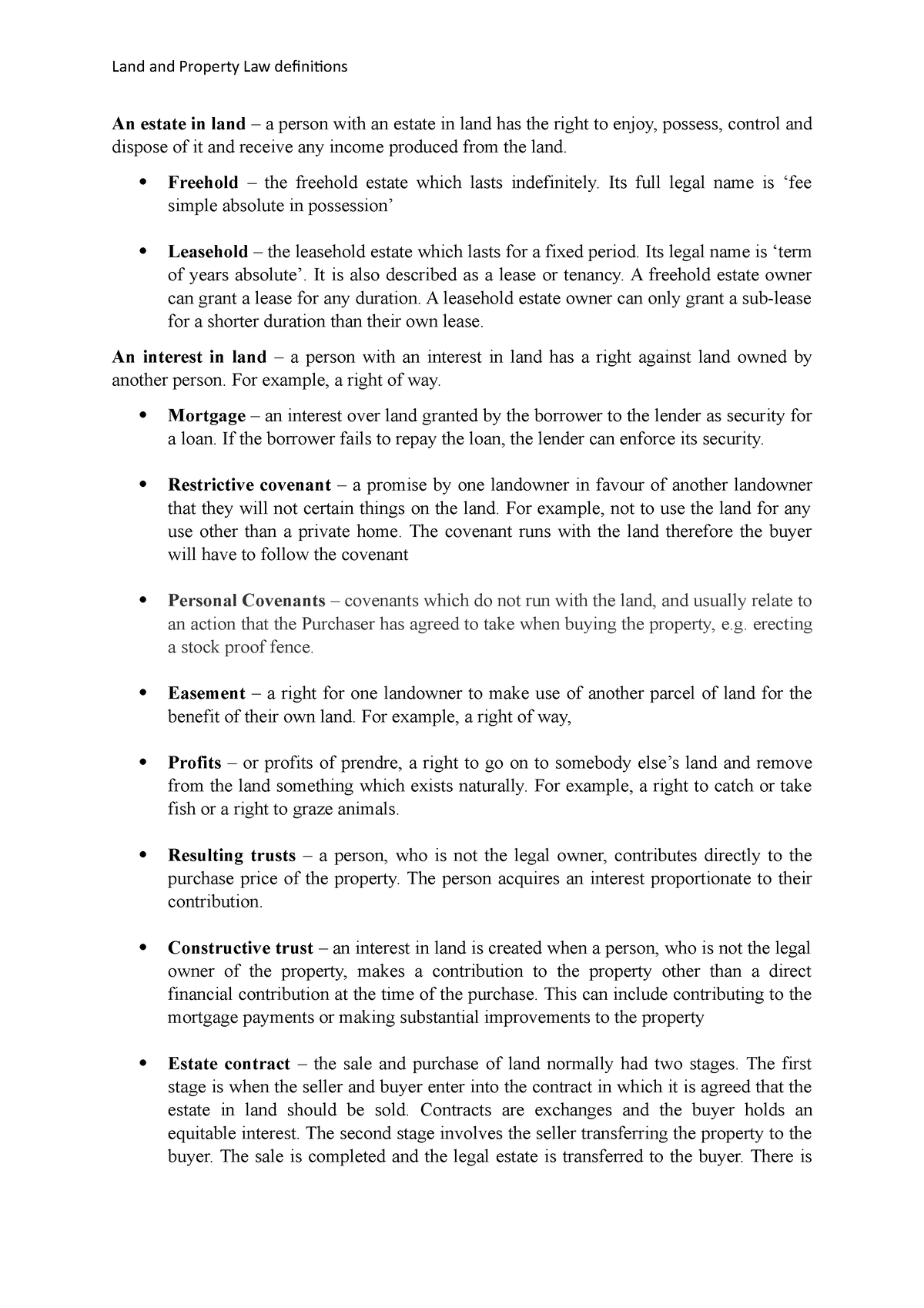 Land Law Definitions An estate in land a person with an estate in