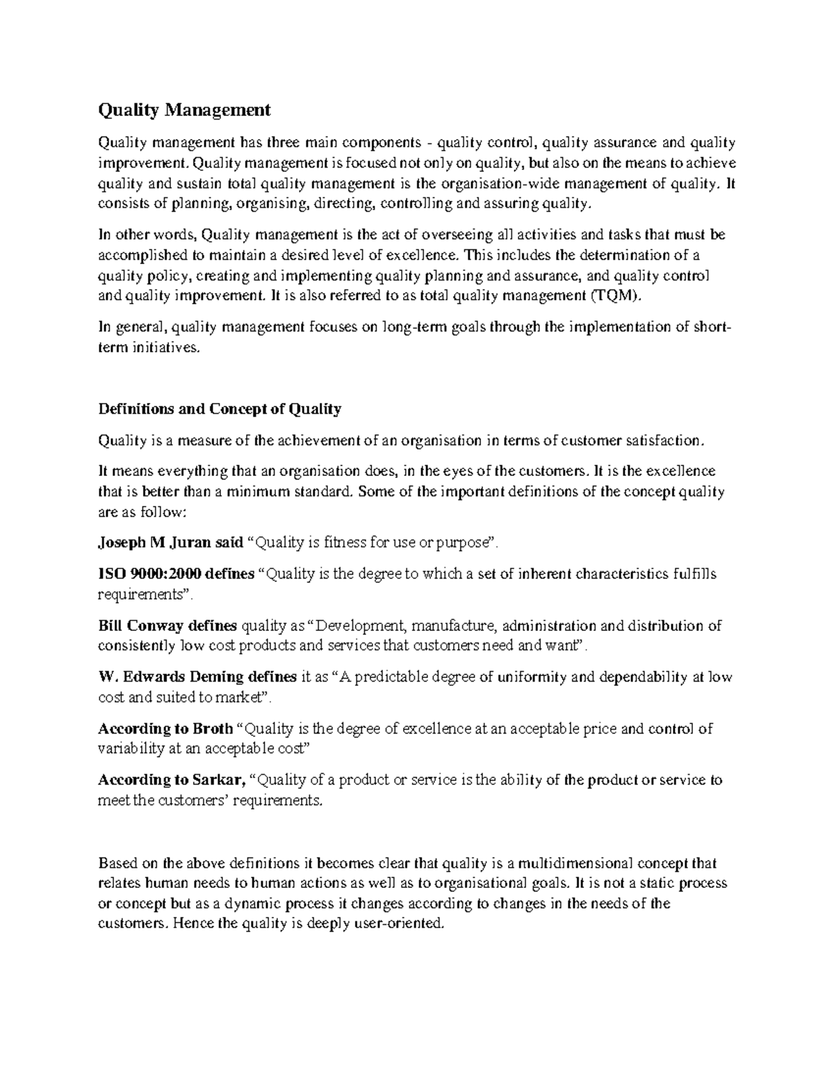 Quality Management - Quality Management Quality management has three ...