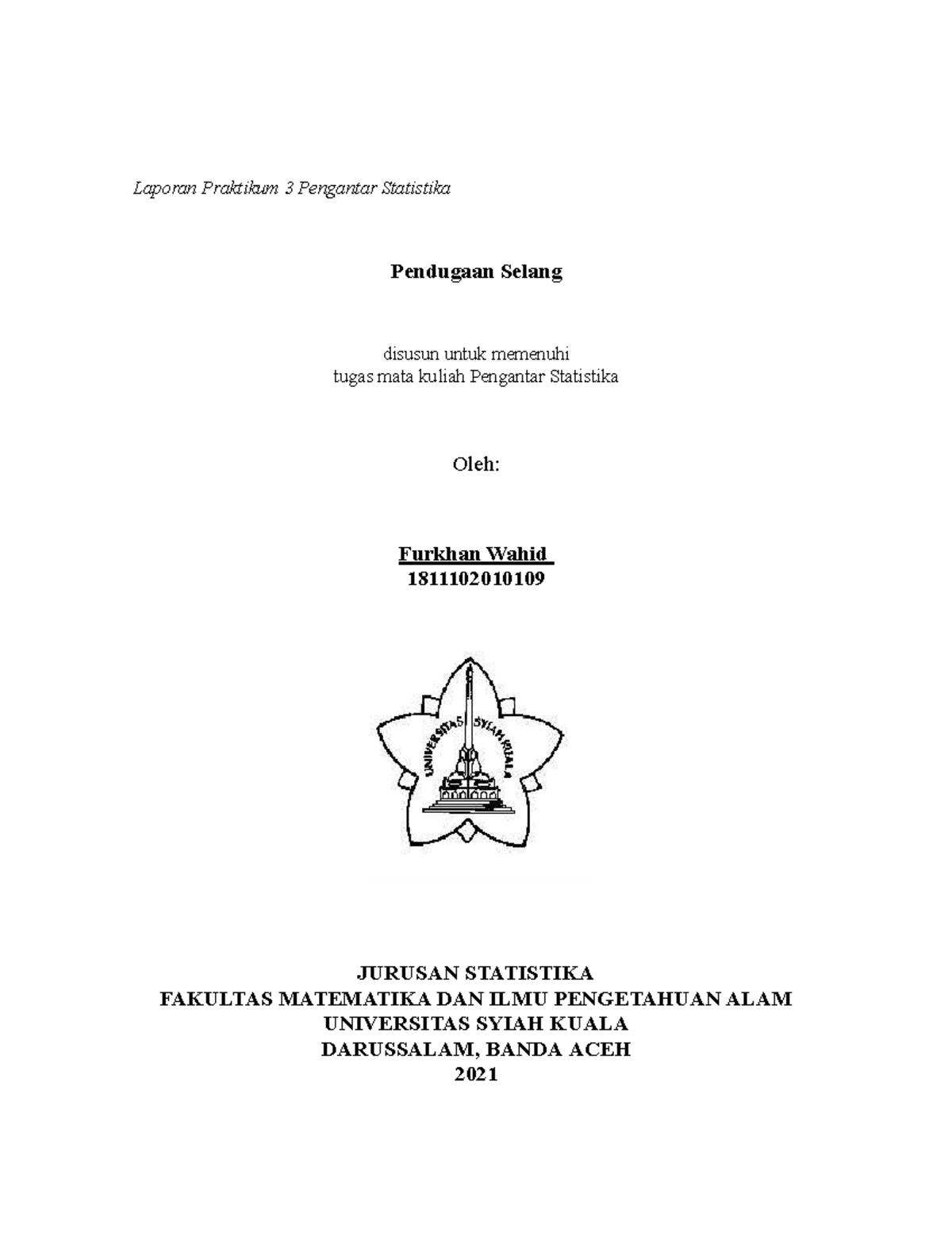 Laporan Pengantar Statistik - Laporan Praktikum 3 Pengantar Statistika ...