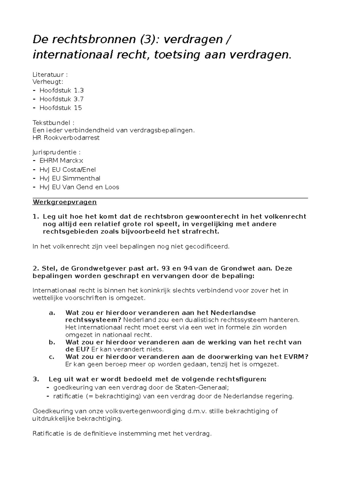 6 - Inleiding Tot De Rechtswetenschappen Werkgroep Week 4 - De ...