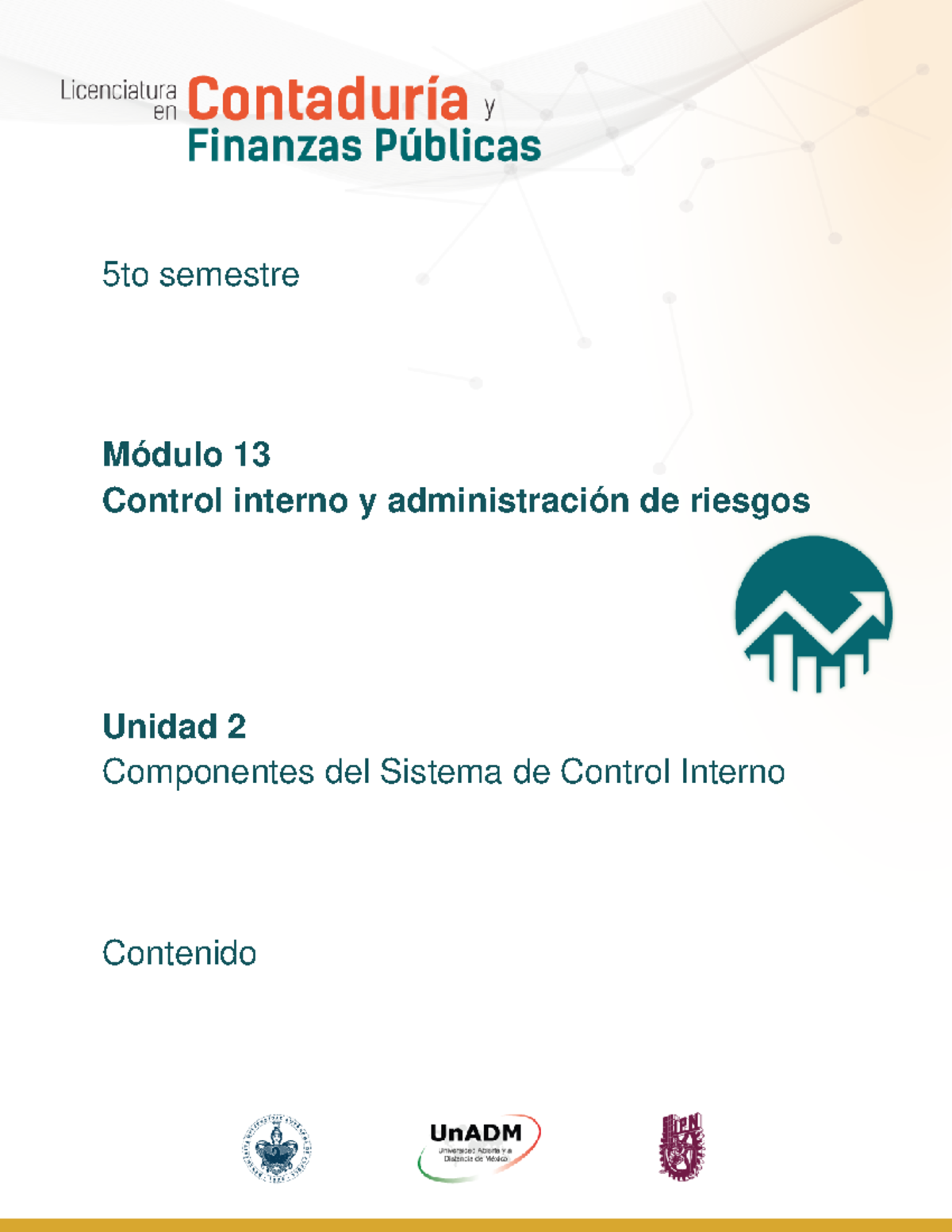 Modulo 13 Unidad 2 Contenido y plan de trabajo - 5to semestre Módulo 13 ...
