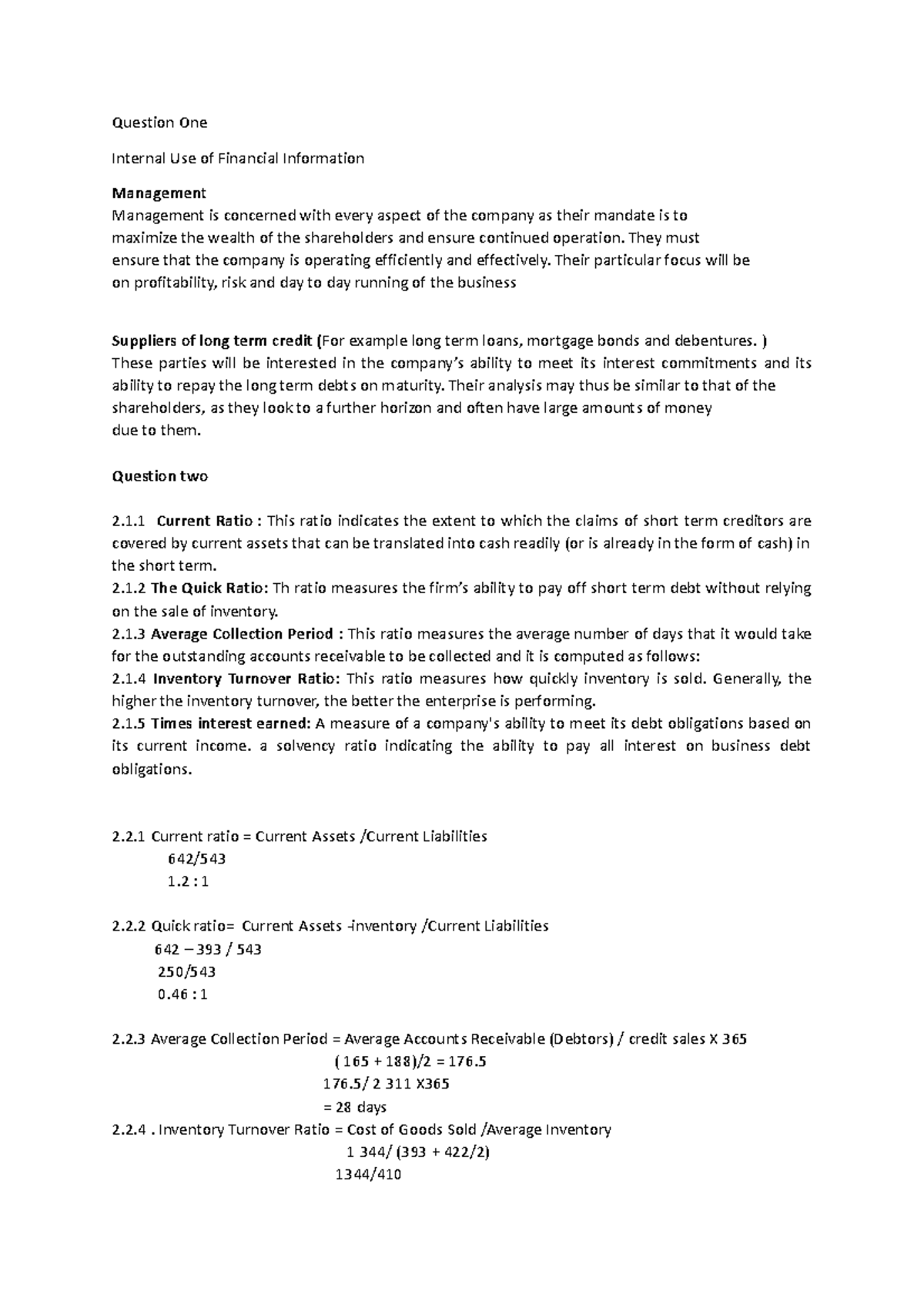 Essential financial management test 2 Question One Internal Use of