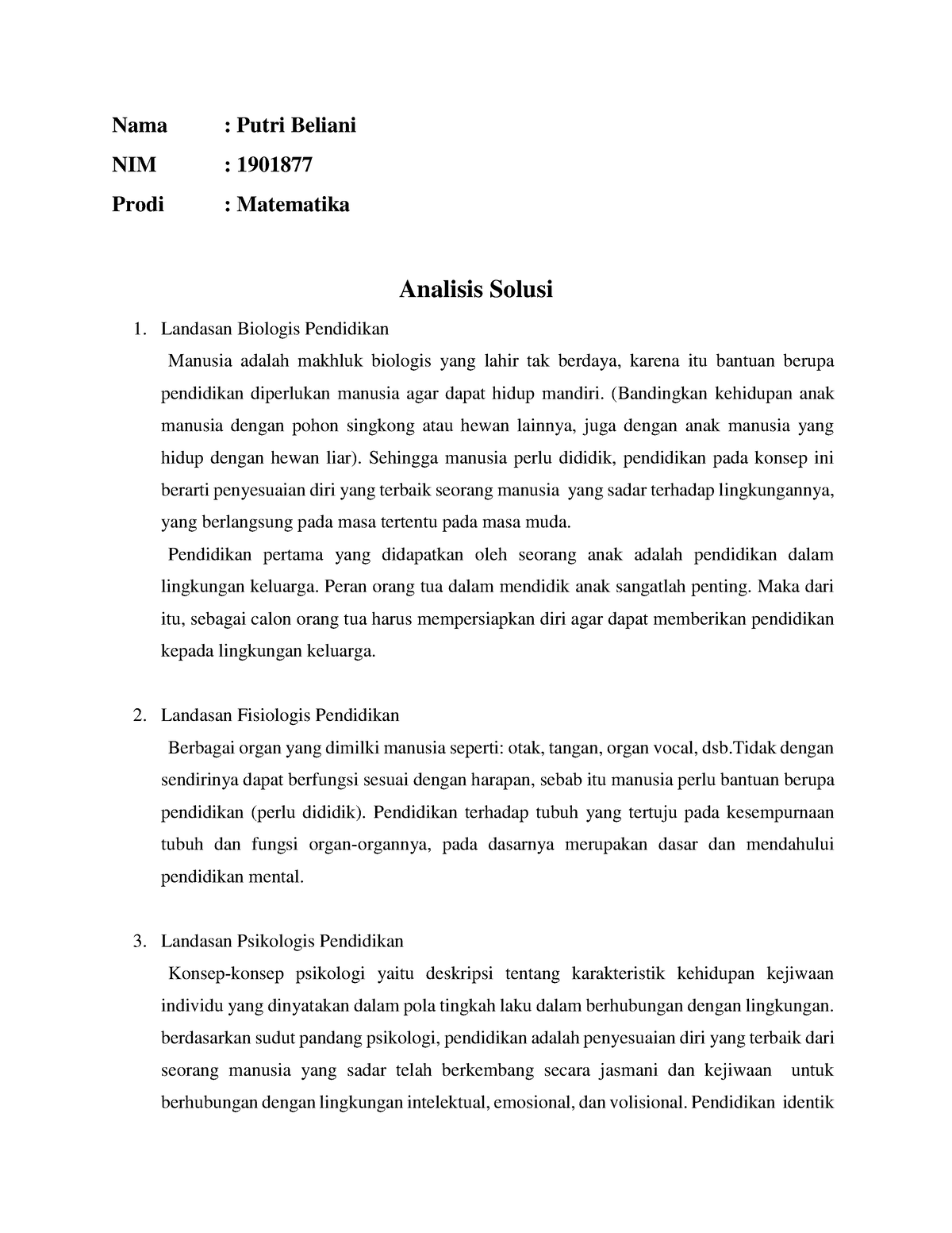 Analysis Solution - Nama : Putri Beliani NIM : 1901877 Prodi ...