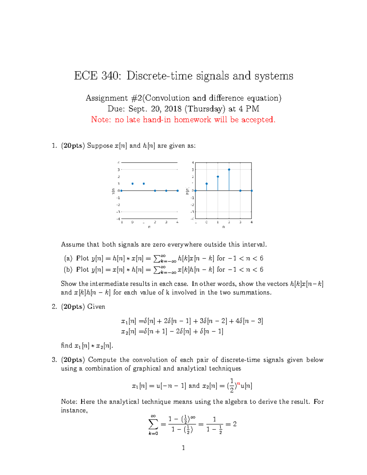 Assignment 2 - ECE 340: Discrete-time Signals And Systems Assignment #2 ...