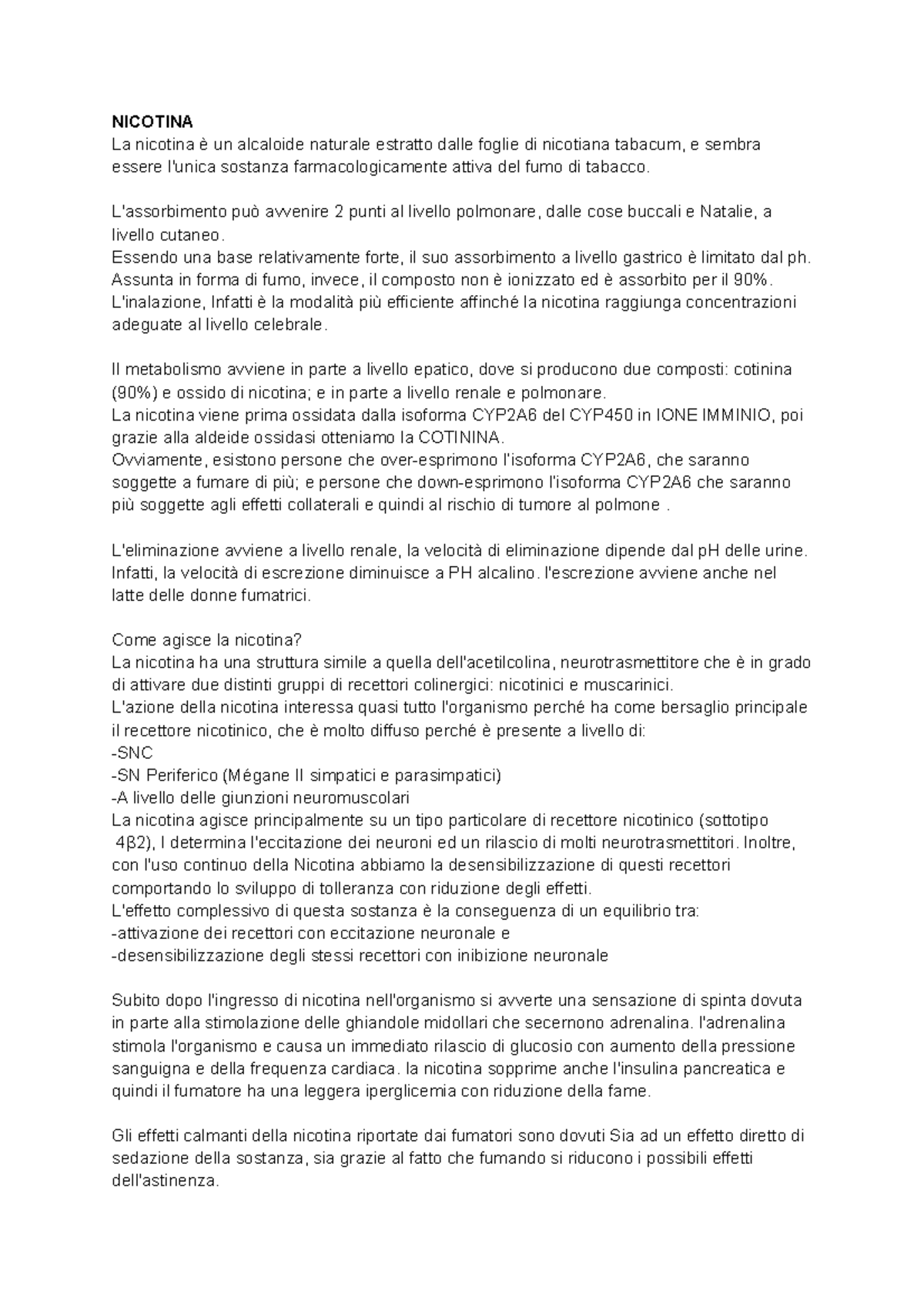 Nicotina ed effetti tossicologici NICOTINA La nicotina è un alcaloide naturale estratto dalle