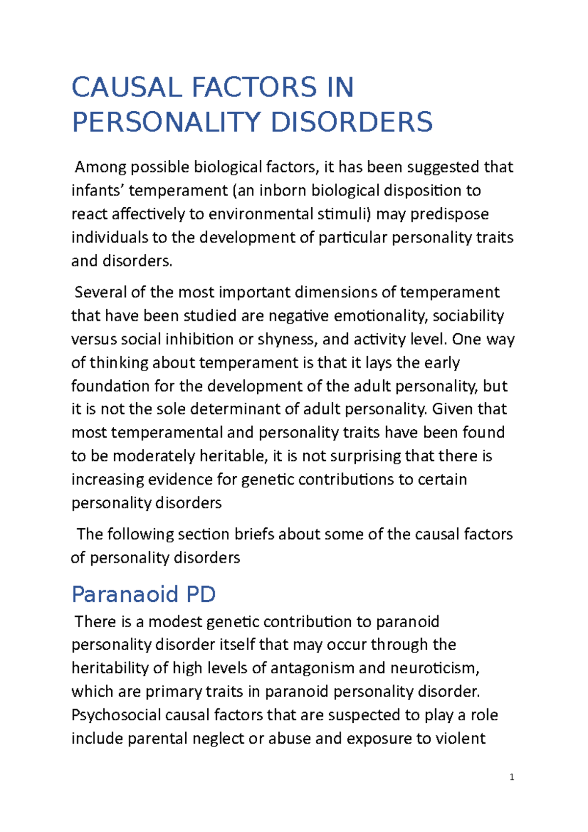 Causal factors in personality disorders .(cluster A, cluster B cluster ...