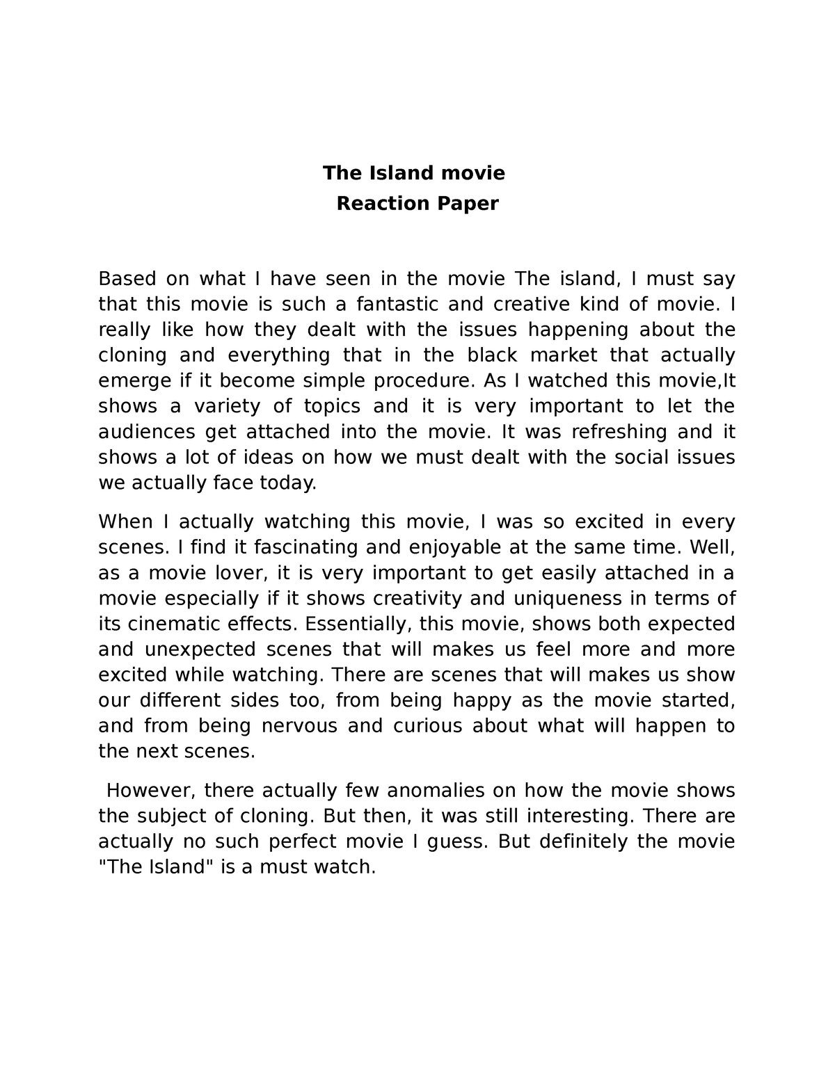 Reaction Paper - The Island Movie Reaction Paper Based On What I Have 