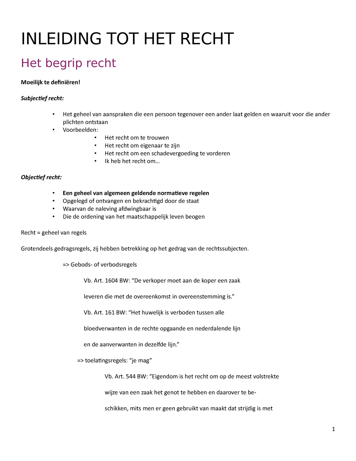 Samenvatting Burgerlijk Recht - INLEIDING TOT HET RECHT Het Begrip ...