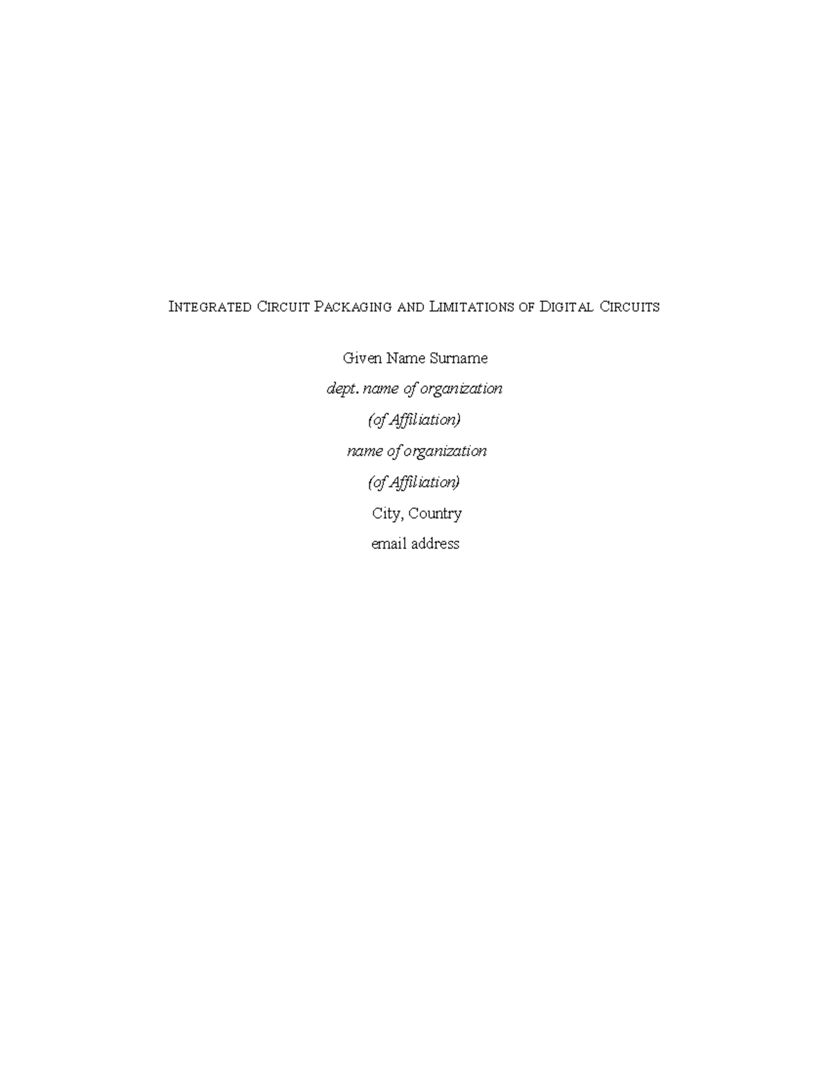 Integrated Circuit Packaging and Limitations of Digital Circuits ...