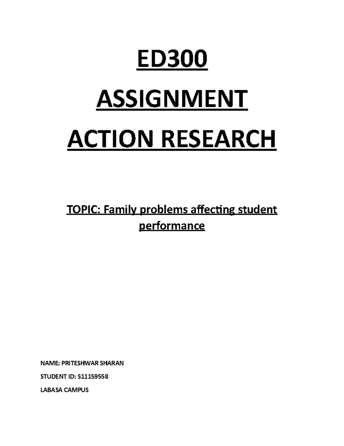 ED300 S11159558 Action Research - ED ASSIGNMENT ACTION RESEARCH TOPIC ...