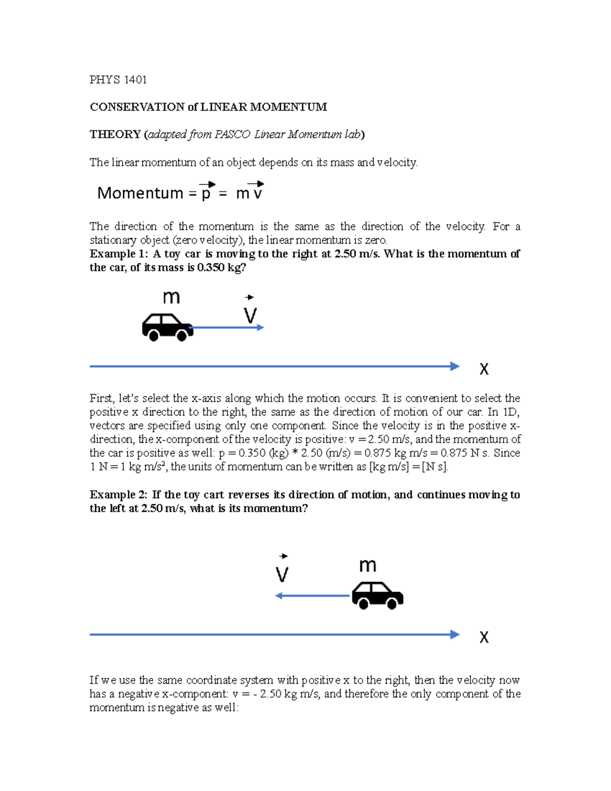 Lab 7 Linear Momentum PHET Collision lab Fall 2022 - PHYS 1401 ...