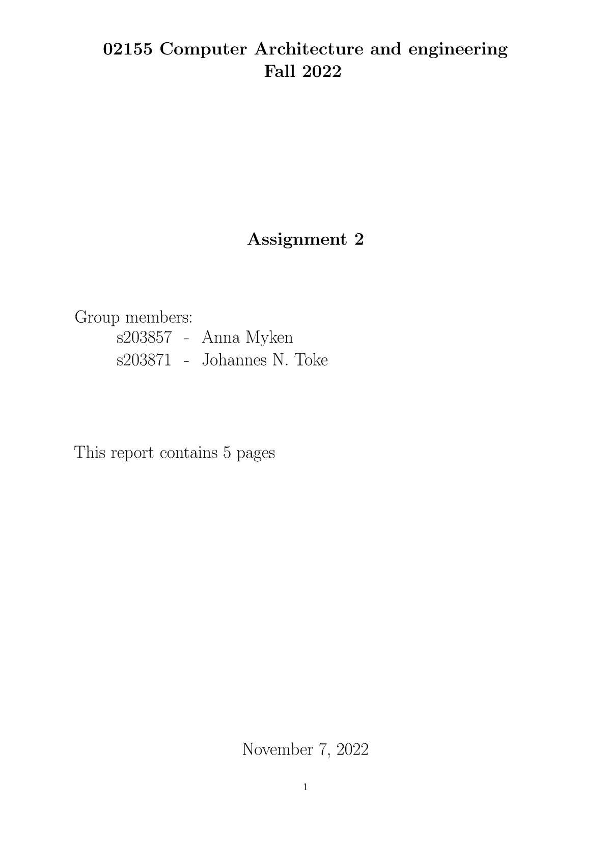 02155 Computer Architecture And Engineering Assignment 2 - 02155 ...