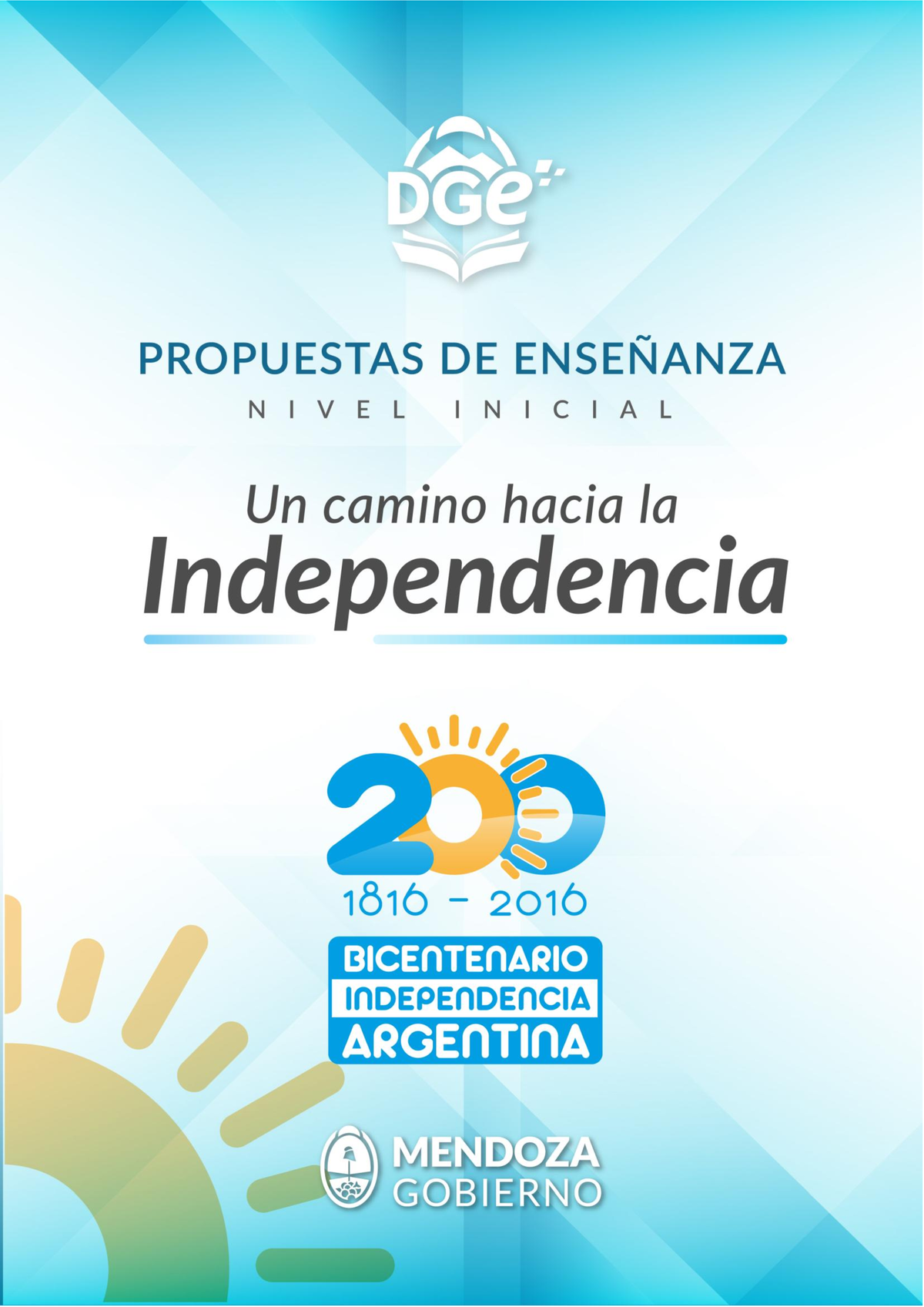 UN- Camino- Hacia-LA- Independencia Inicial DGE TAPA - UN CAMINO HACIA ...