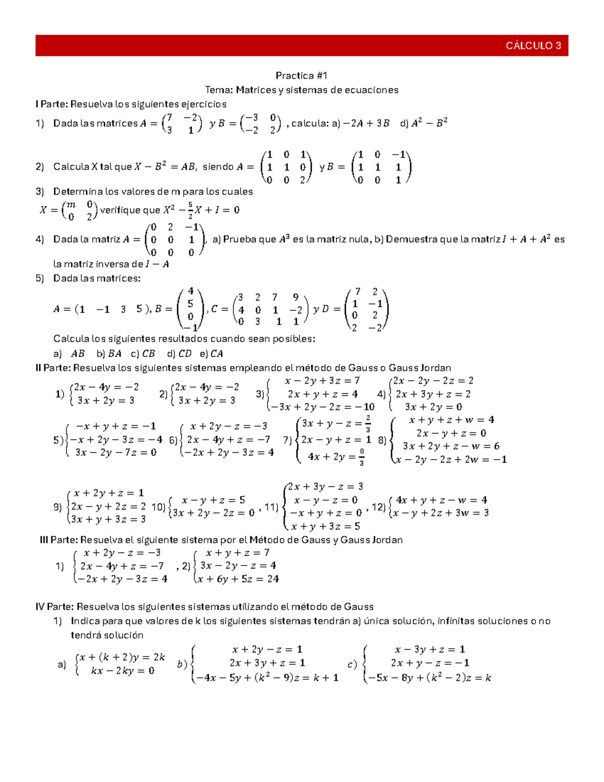 Practica (Mรณdulo 1 C3) - CรLCULO 3 Practica # Tema: Matrices y sistemas ...