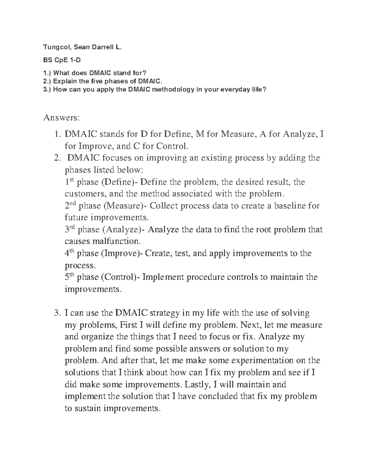 Dmaic - assignement - Tungcol, Sean Darrell L. BS CpE 1-D 1.) What does ...