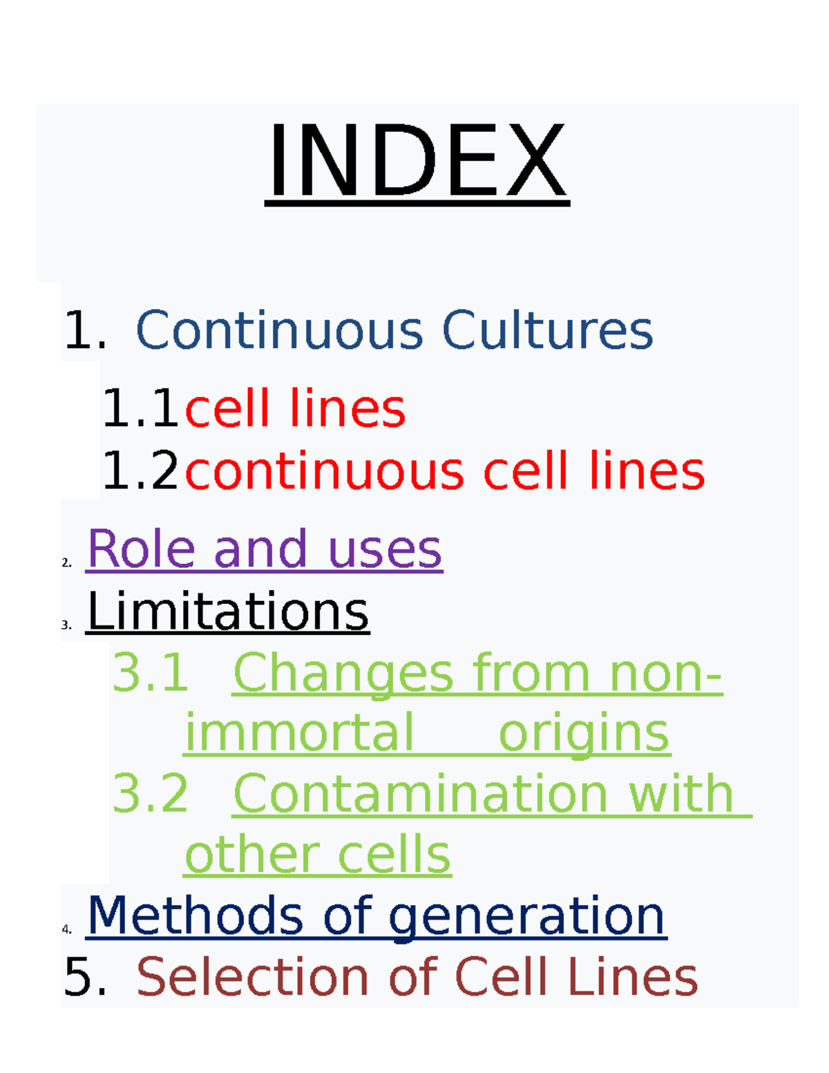 Cell lines (ACC) INDEX 1. Continuous Cultures 1 lines 1 cell lines 2