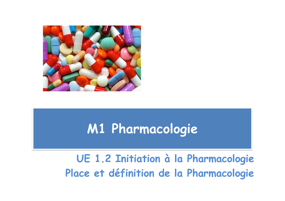 Cours 2.1 Definitions - M1 Pharmacologie UE 1 Initiation à La ...