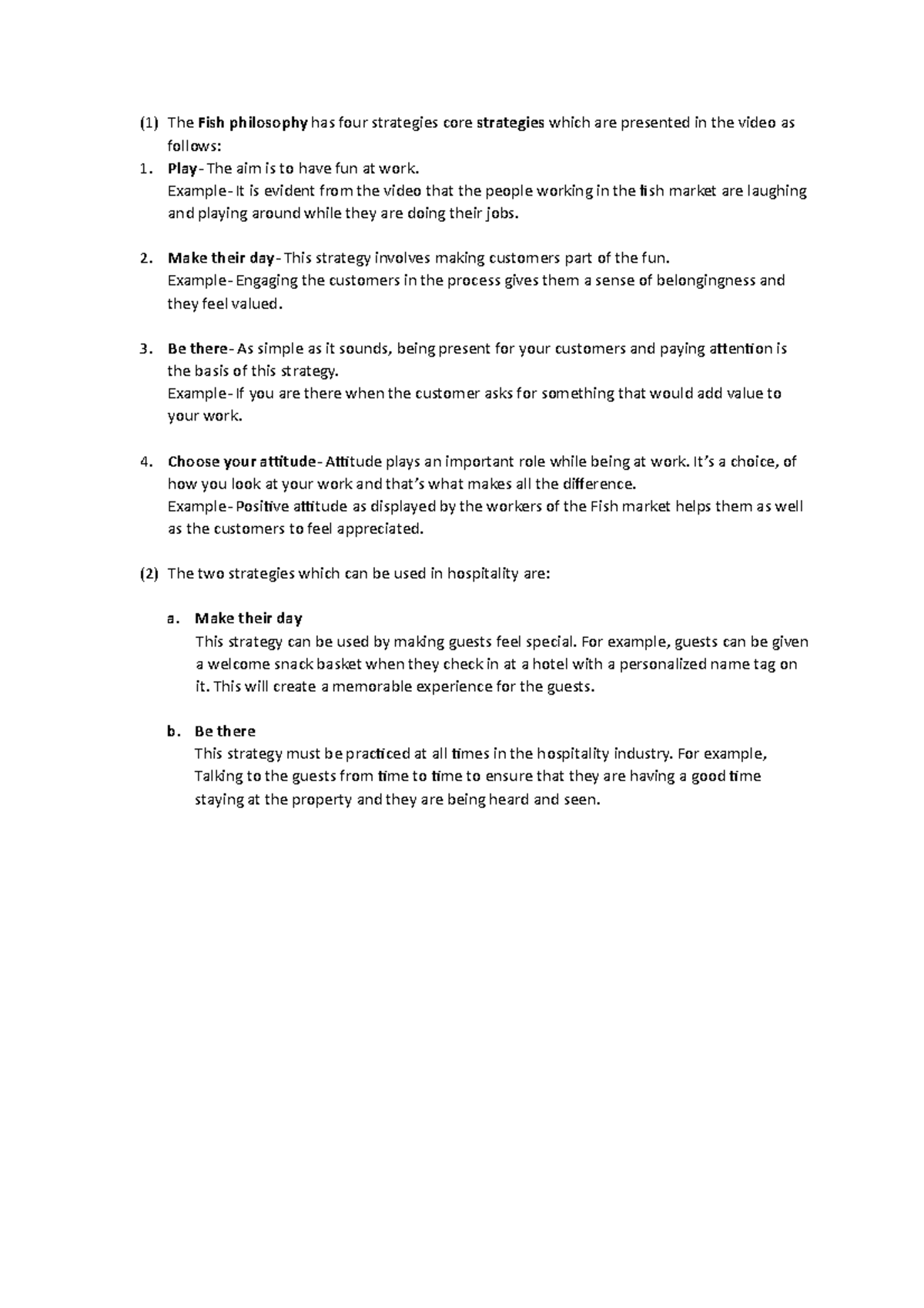 intro to hospoitality - (1) The Fish philosophy has four strategies ...