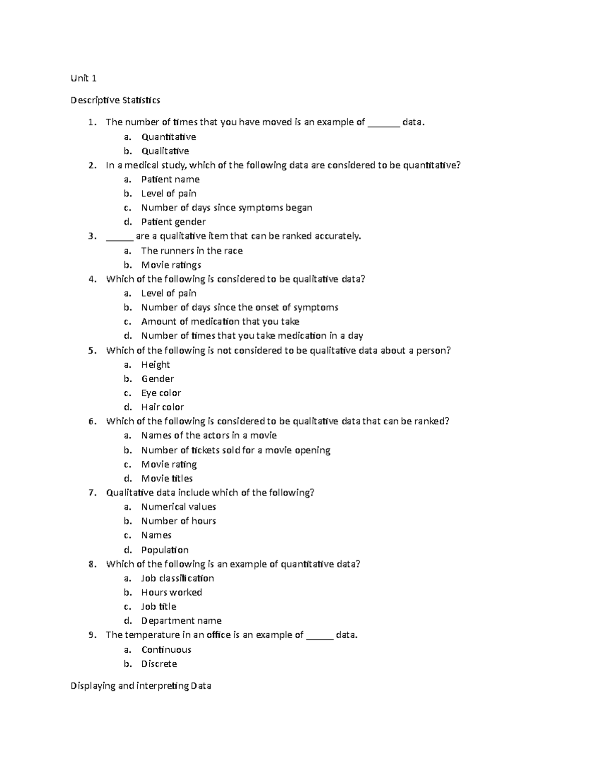 Unit 1 - unit 1 essay - Unit 1 Descriptive Statistics The number of ...