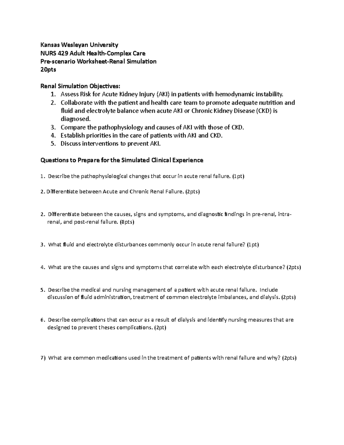 Pre-Scenario Worksheet-Renal Failure - Kansas Wesleyan UniversityNURS ...