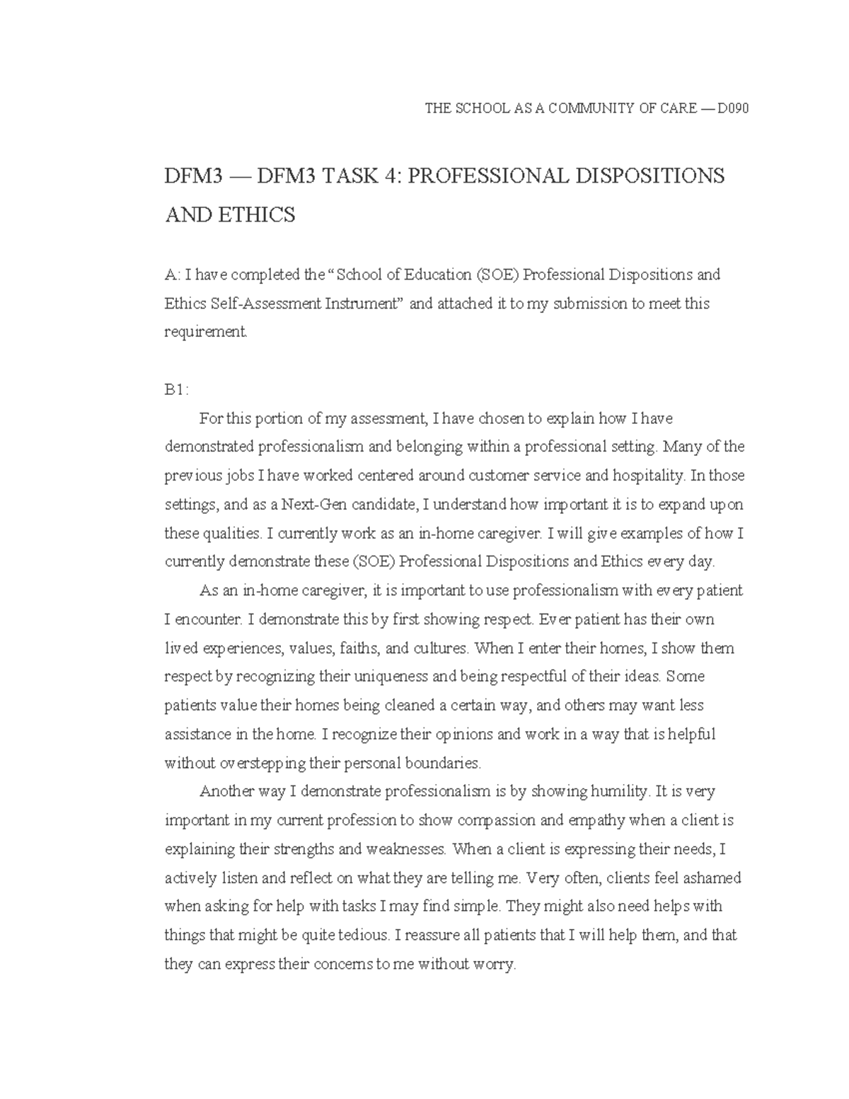 DFM3 TASK 4 Professional Dispositions AND Ethics - THE SCHOOL AS A ...