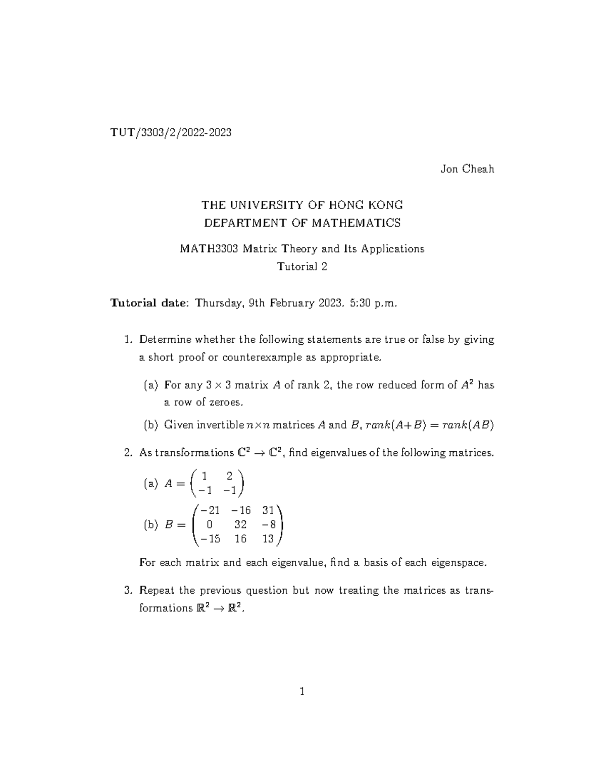 Math3303 Tut2 - TUT/3303/2/2022- Jon Cheah THE UNIVERSITY OF HONG KONG ...