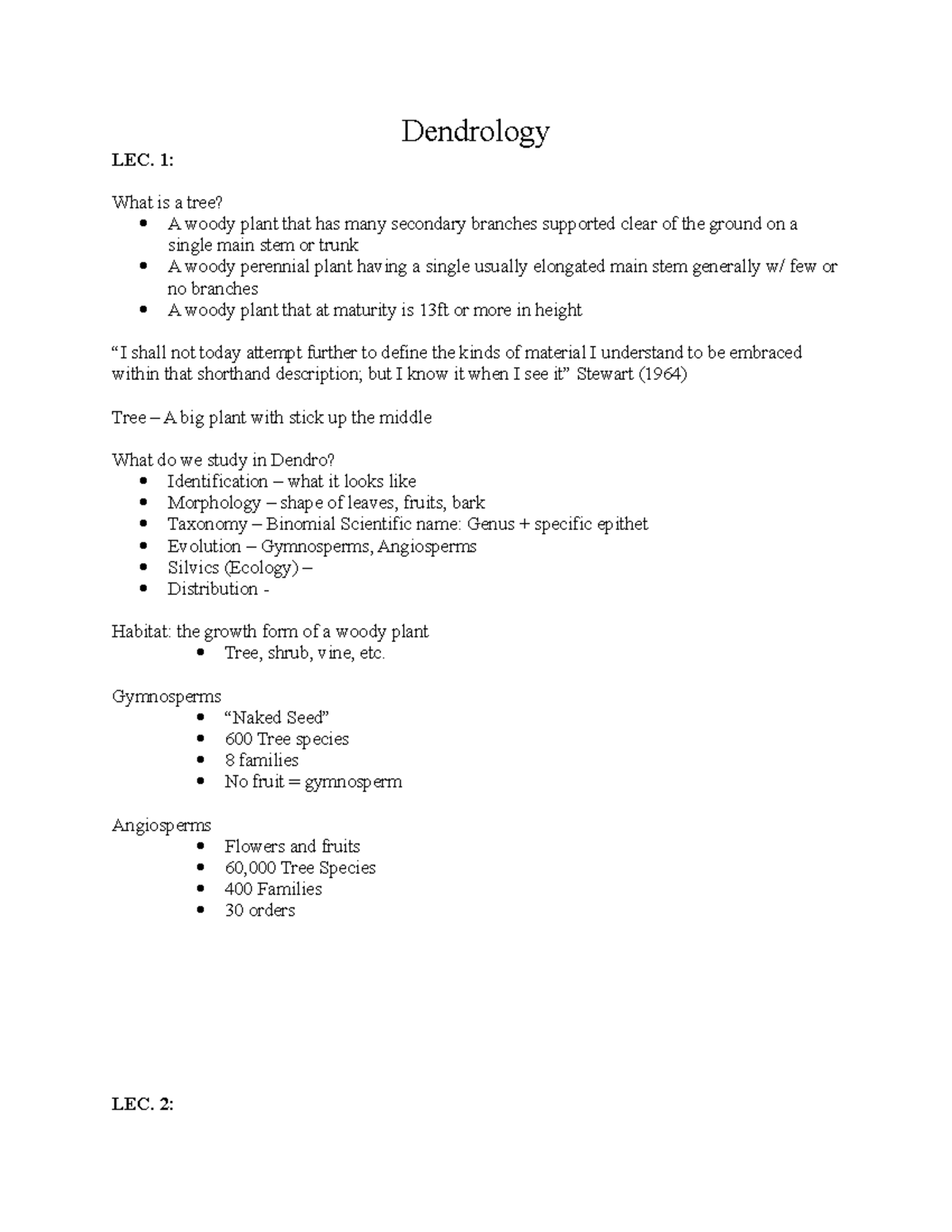 Dendrology Notes - Dendrology LEC. 1: What is a tree? A woody plant ...