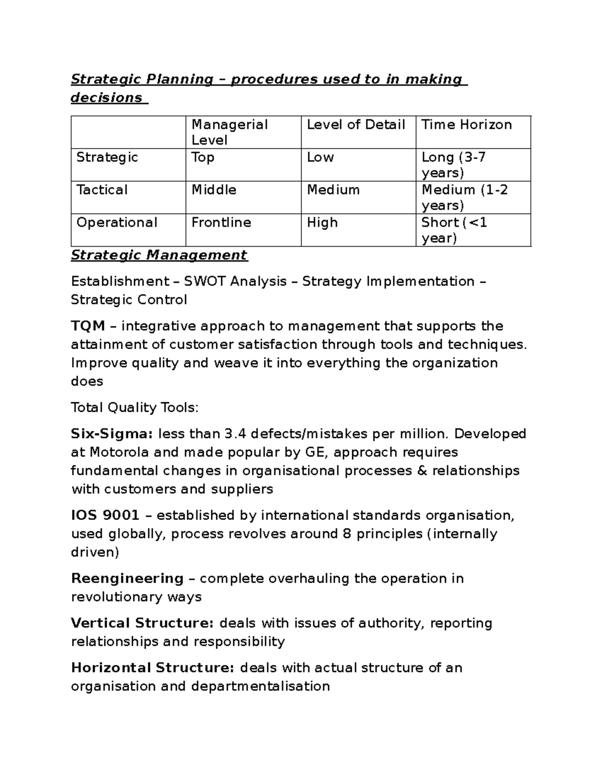 D196 Principles of Management - Strategic Planning – procedures used to ...