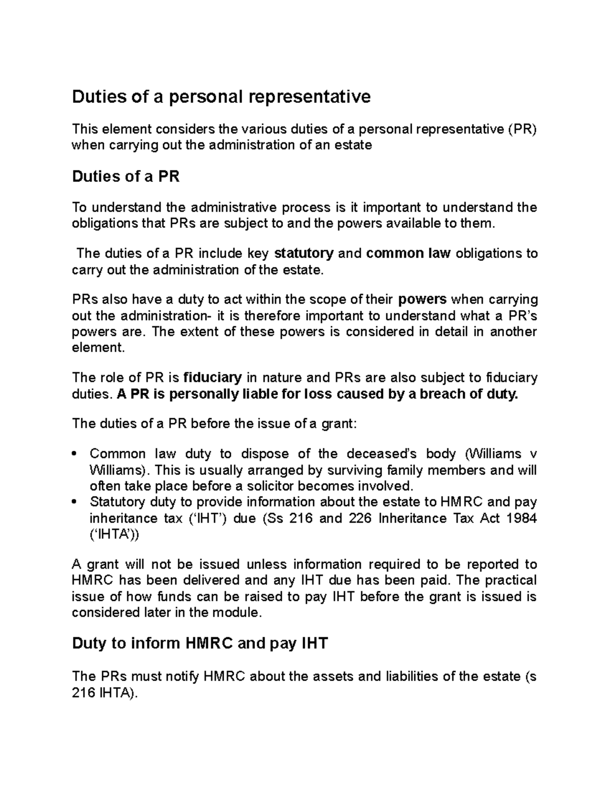 Duties of a personal representative The duties of a PR include key