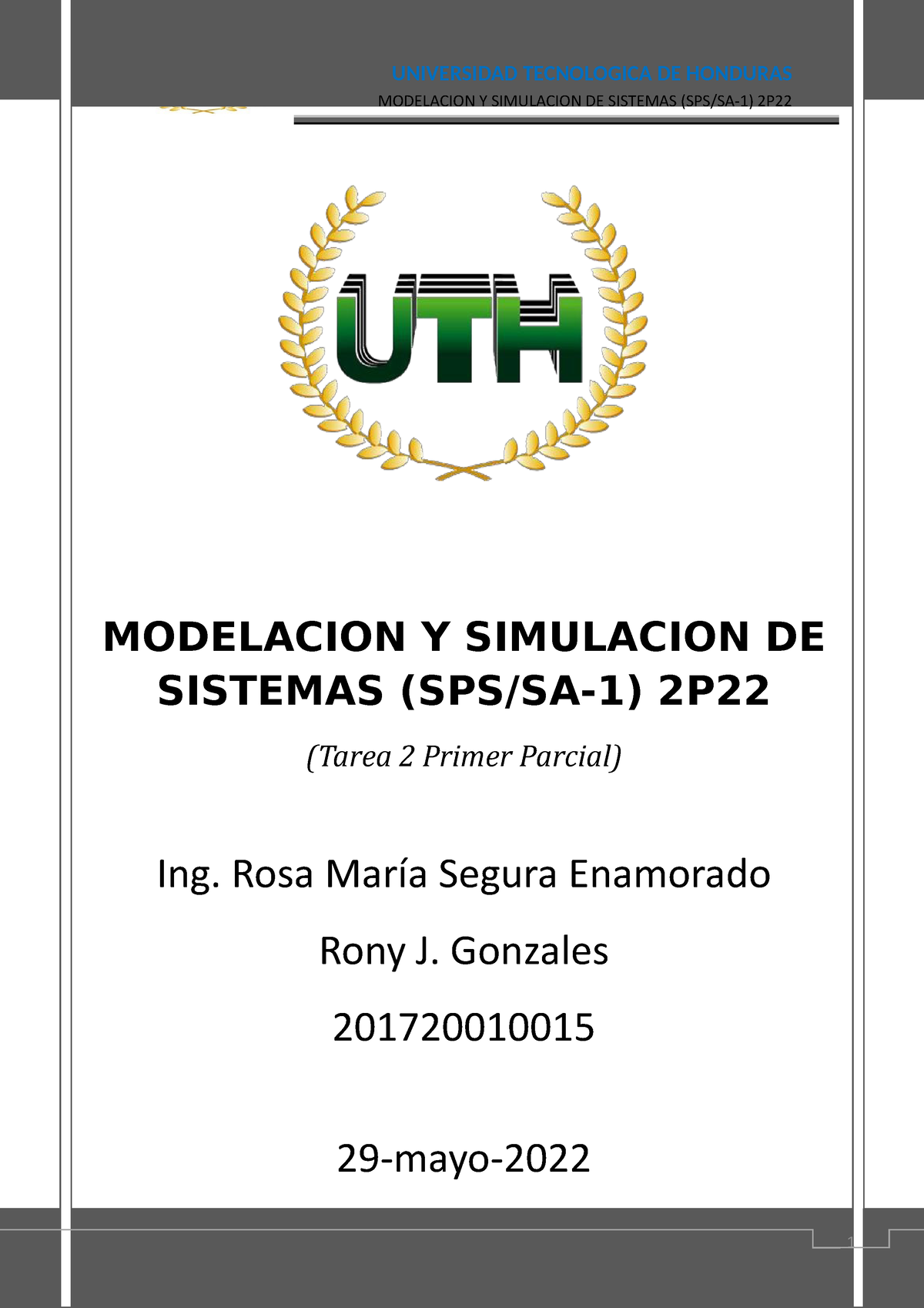 Tarea 2 De Modelacion Y Simulacion De Sistemas Primer Parcial ...