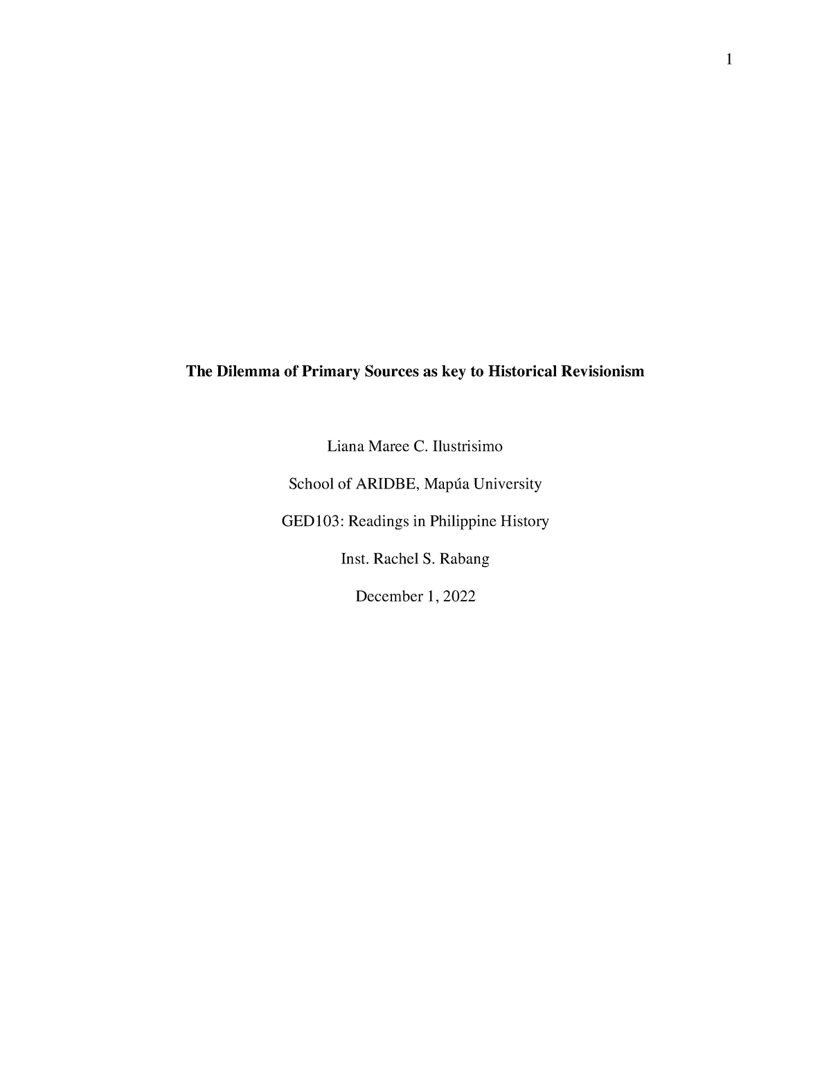 M1A4 The Dilemma of Primary Sources as key to Historical Revisionism - The  Dilemma of Primary - Studocu