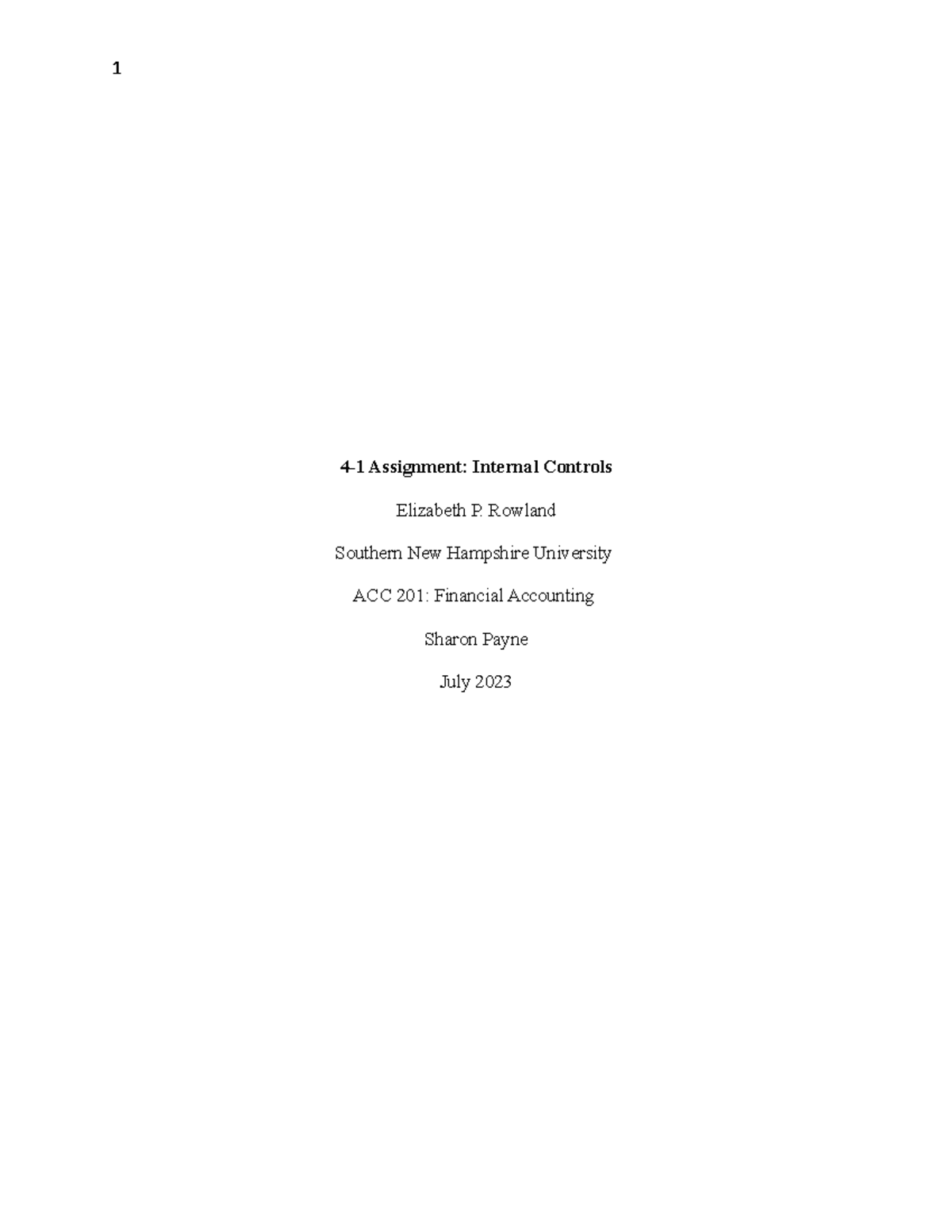 4 1 Assignment Acc 201 Module 4 1 4 1 Assignment Internal Controls Elizabeth P Rowland 4 1 Assignment Acc 201 Module 4 1 4 1 Assignment Internal Controls Elizabeth P Rowland