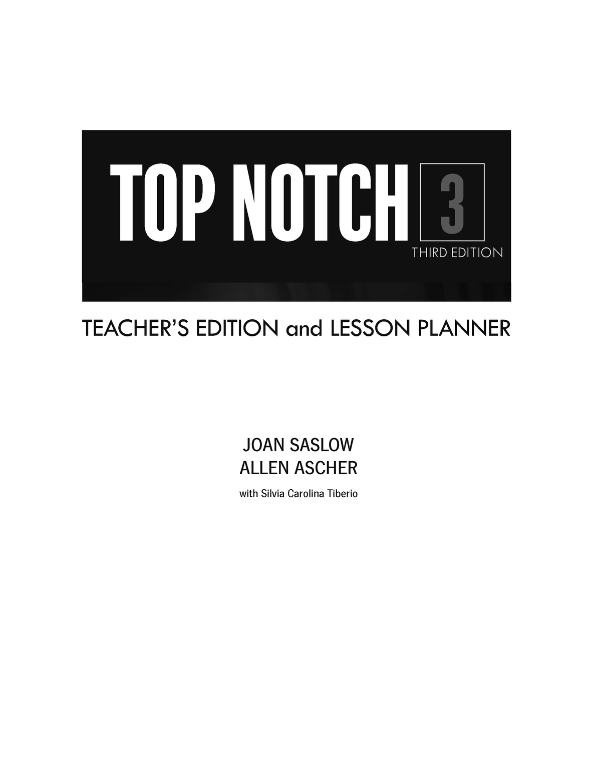 Top Notch 3B Teacher's Book - 3rd Edition [www - TEACHER’S EDITION And ...