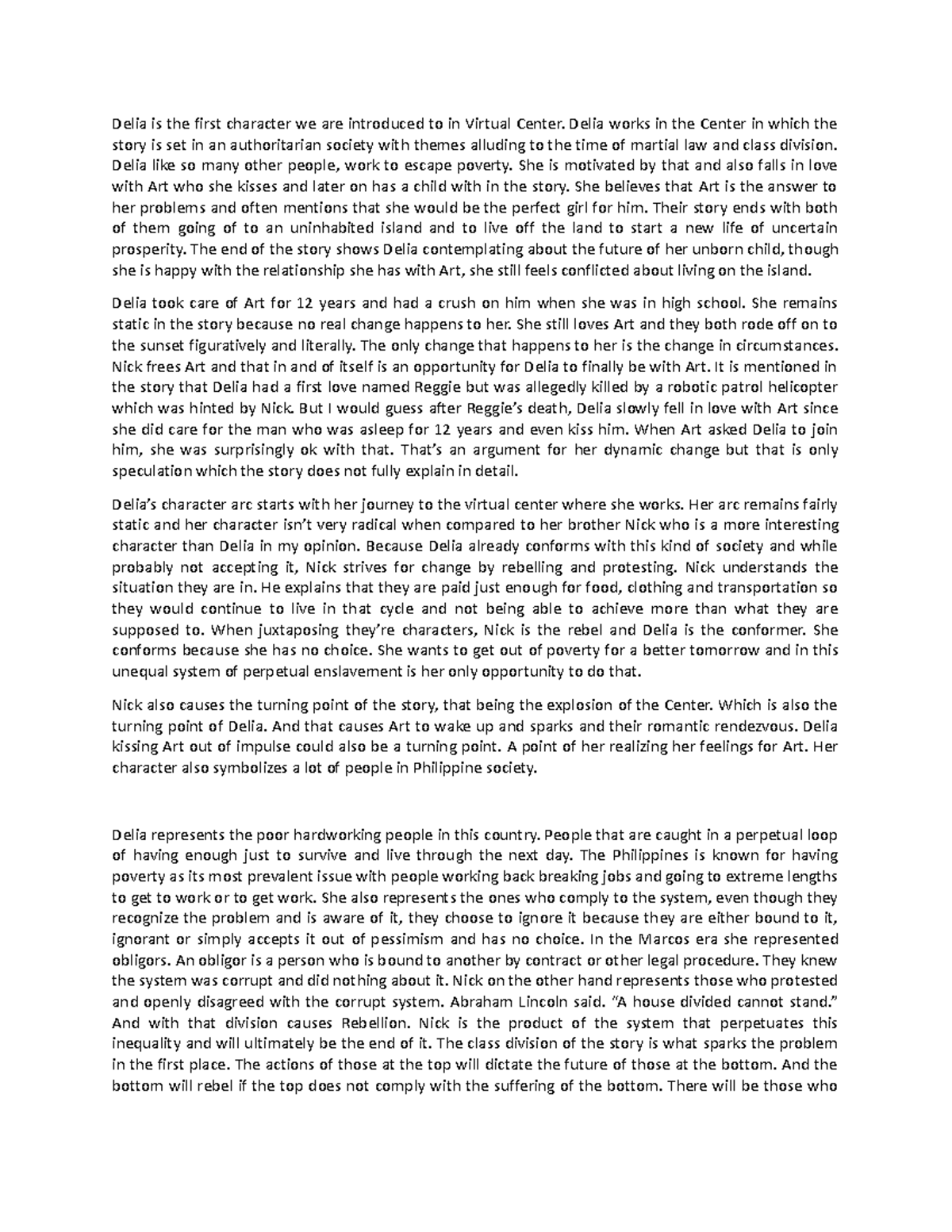 Character Analysis of Delia Delia is the first character we are introduced to in Virtual