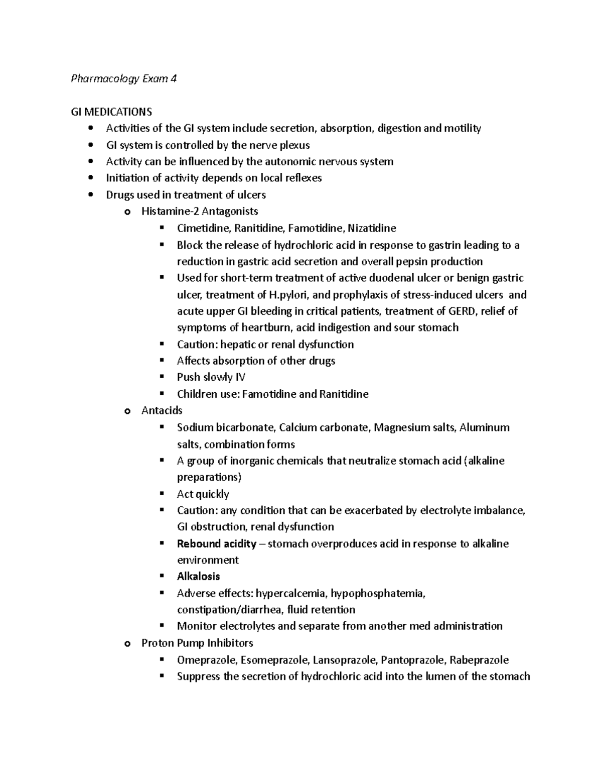 Pharmacology Exam 4 - Study Guide - Pharmacology Exam 4 GI MEDICATIONS ...