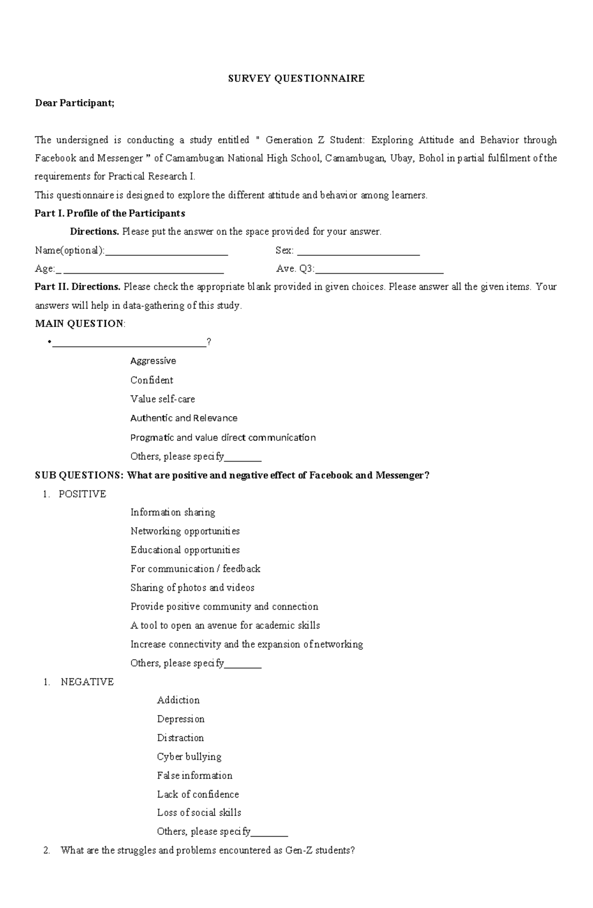 PR1- Survey- Questionnaire encoded - SURVEY QUESTIONNAIRE Dear ...