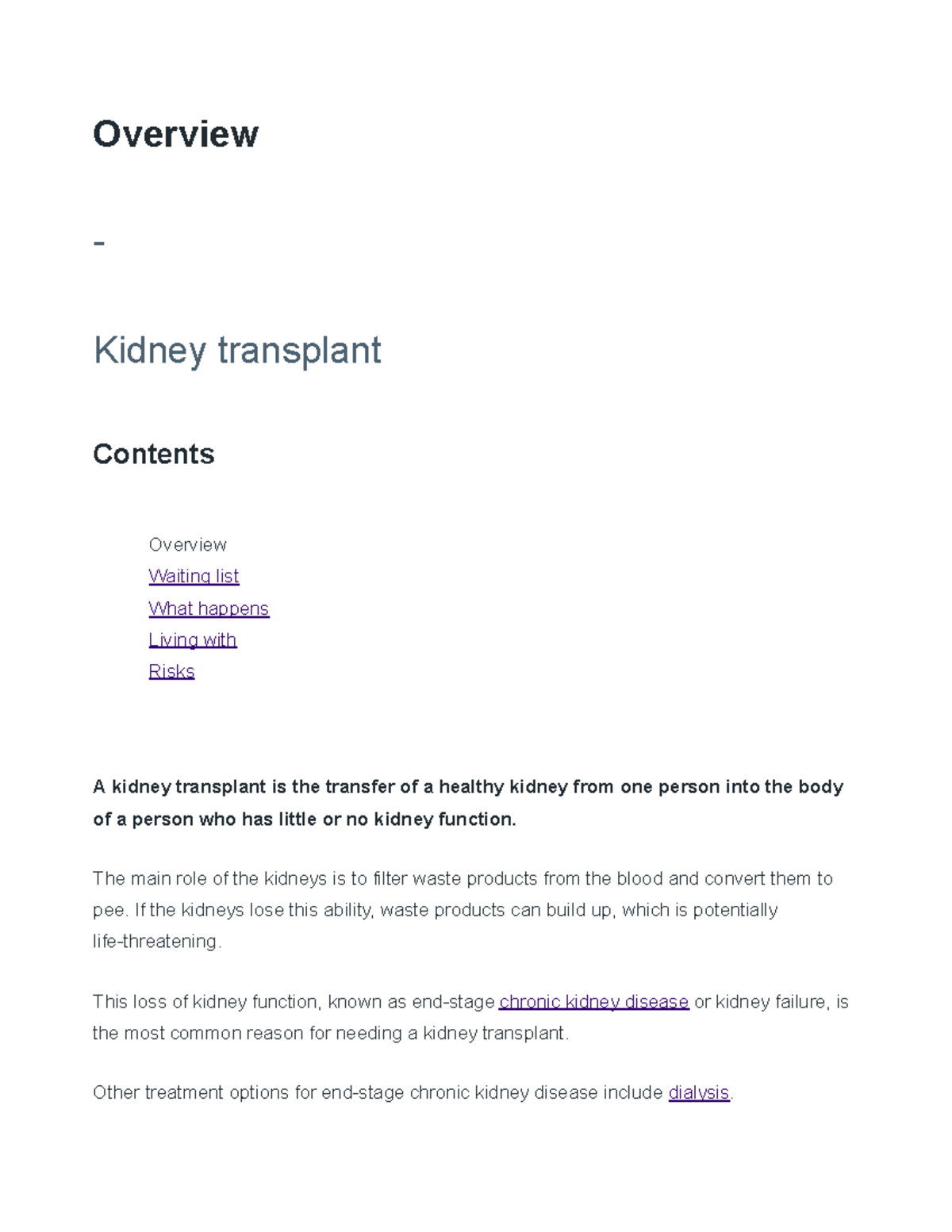 The NHS Organ Donor Register Overview Kidney transplant Contents