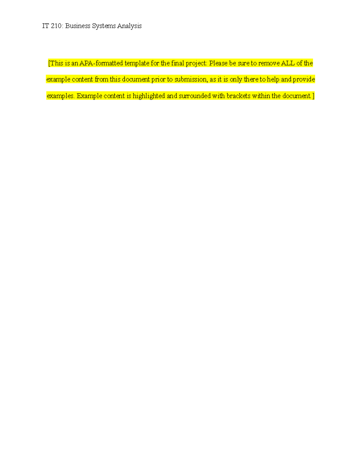 IT 210 Final Project - [This is an APA-formatted template for the final ...
