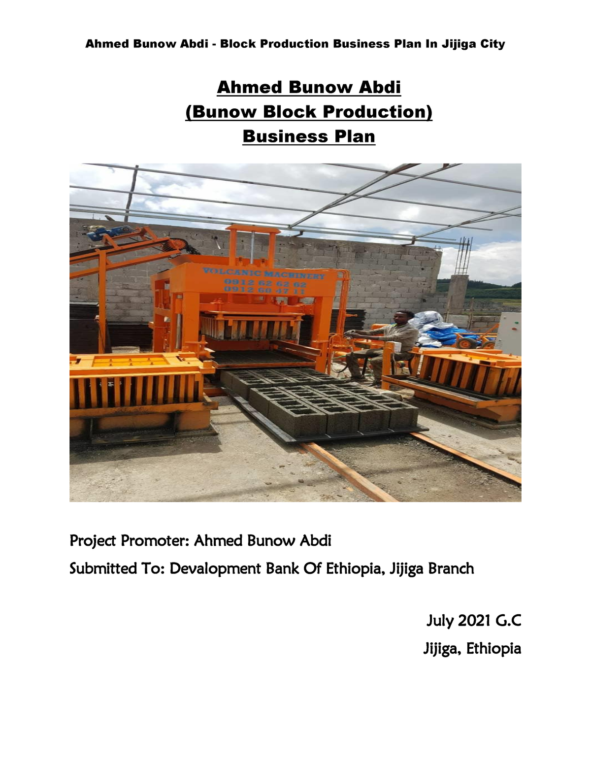 Ahmed Bunow Block Prodn B Plan July 2021 - Ahmed Bunow Abdi - Block ...