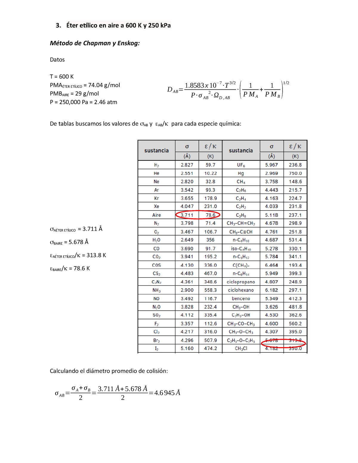 Determinación de coeficientes de difusión - 3. Éter etílico en aire a 600 K  y 250 kPa Método de - Studocu