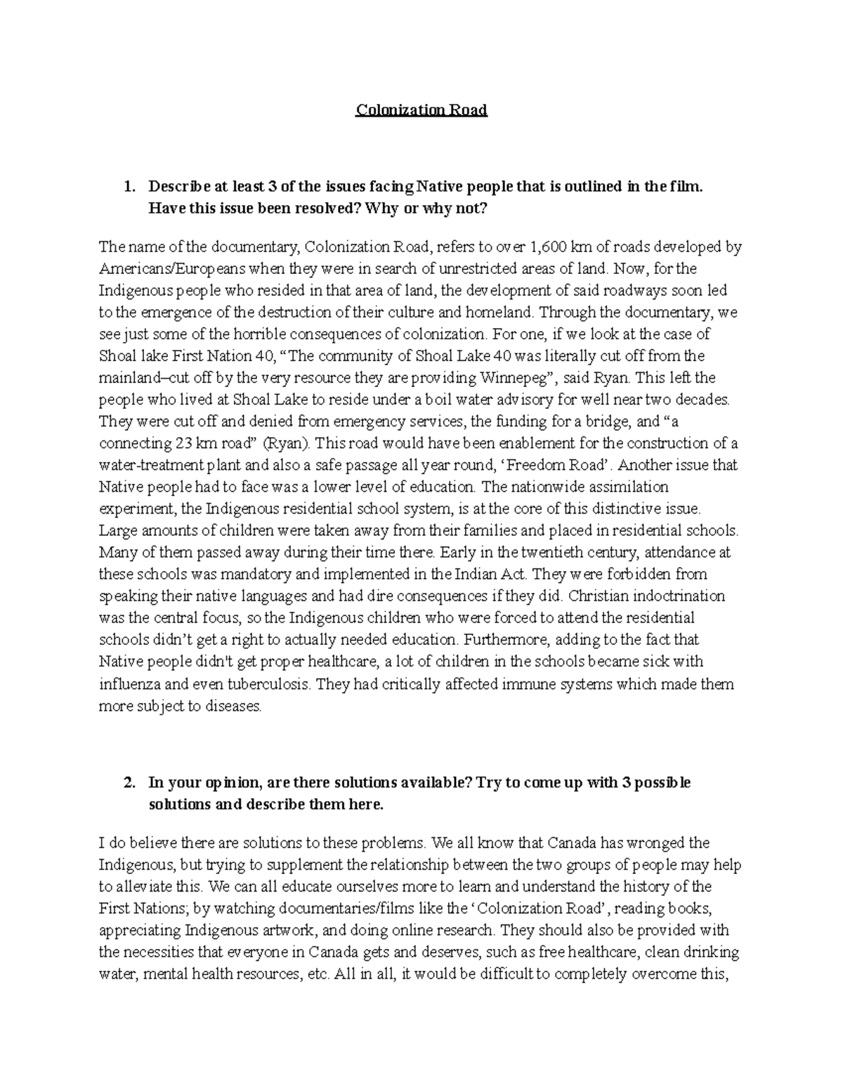 Colonization Road - Colonization Road Describe at least 3 of the issues ...