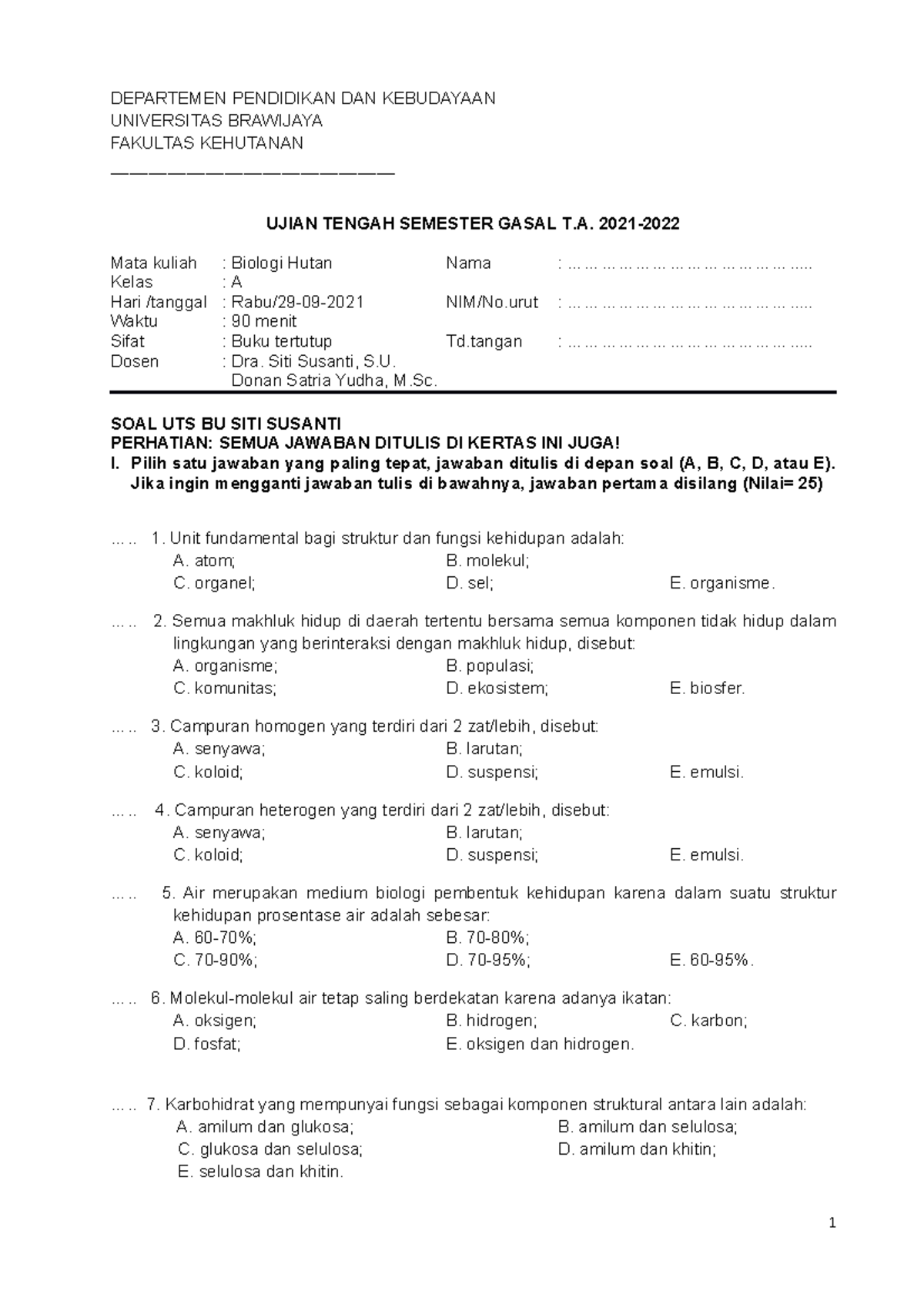 Soal UTS Biologi Hutan 2021 BU Santi - DEPARTEMEN PENDIDIKAN DAN ...