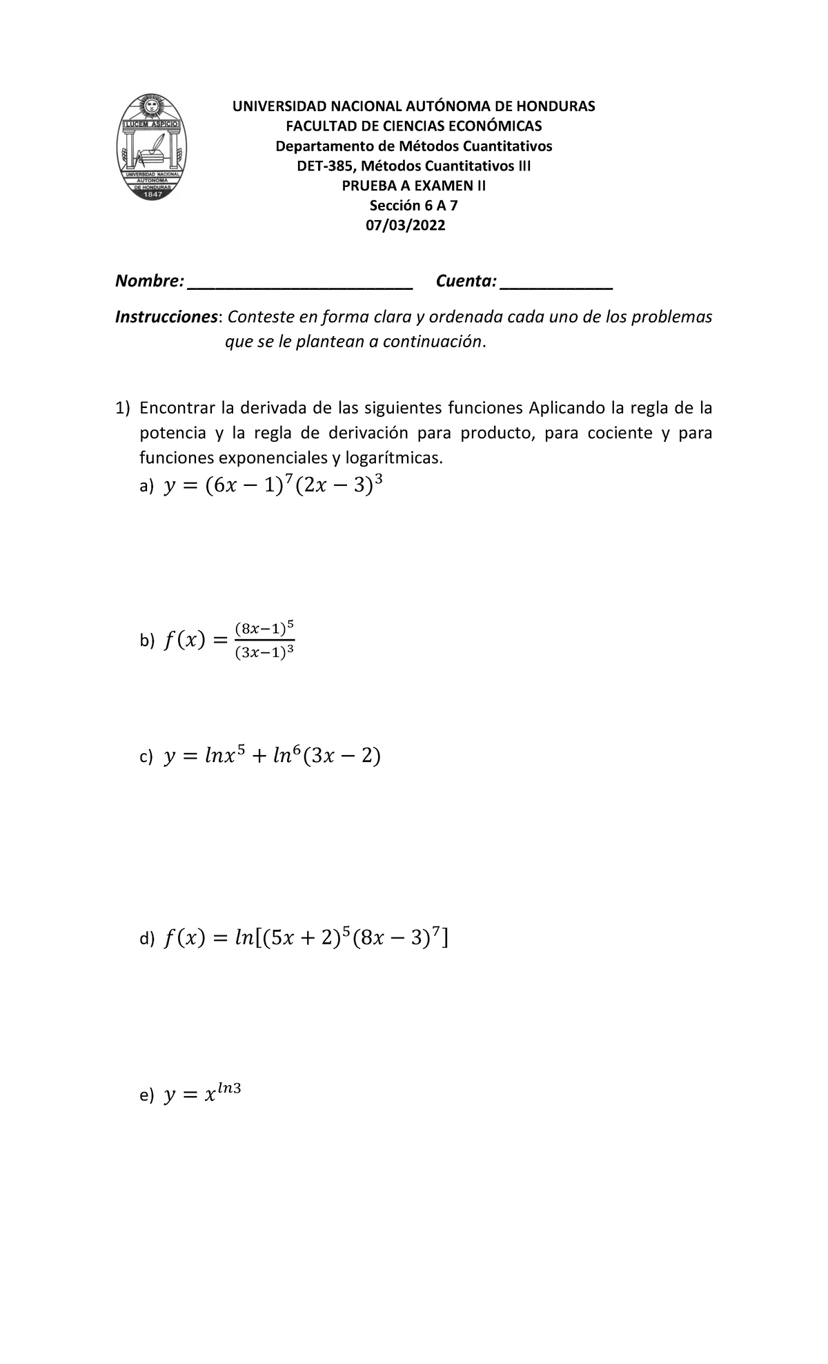 Prueba A De Examen Ii De 6 A 7 De 7 De Marzo 2022 Universidad Nacional Aut”noma De Honduras 3234