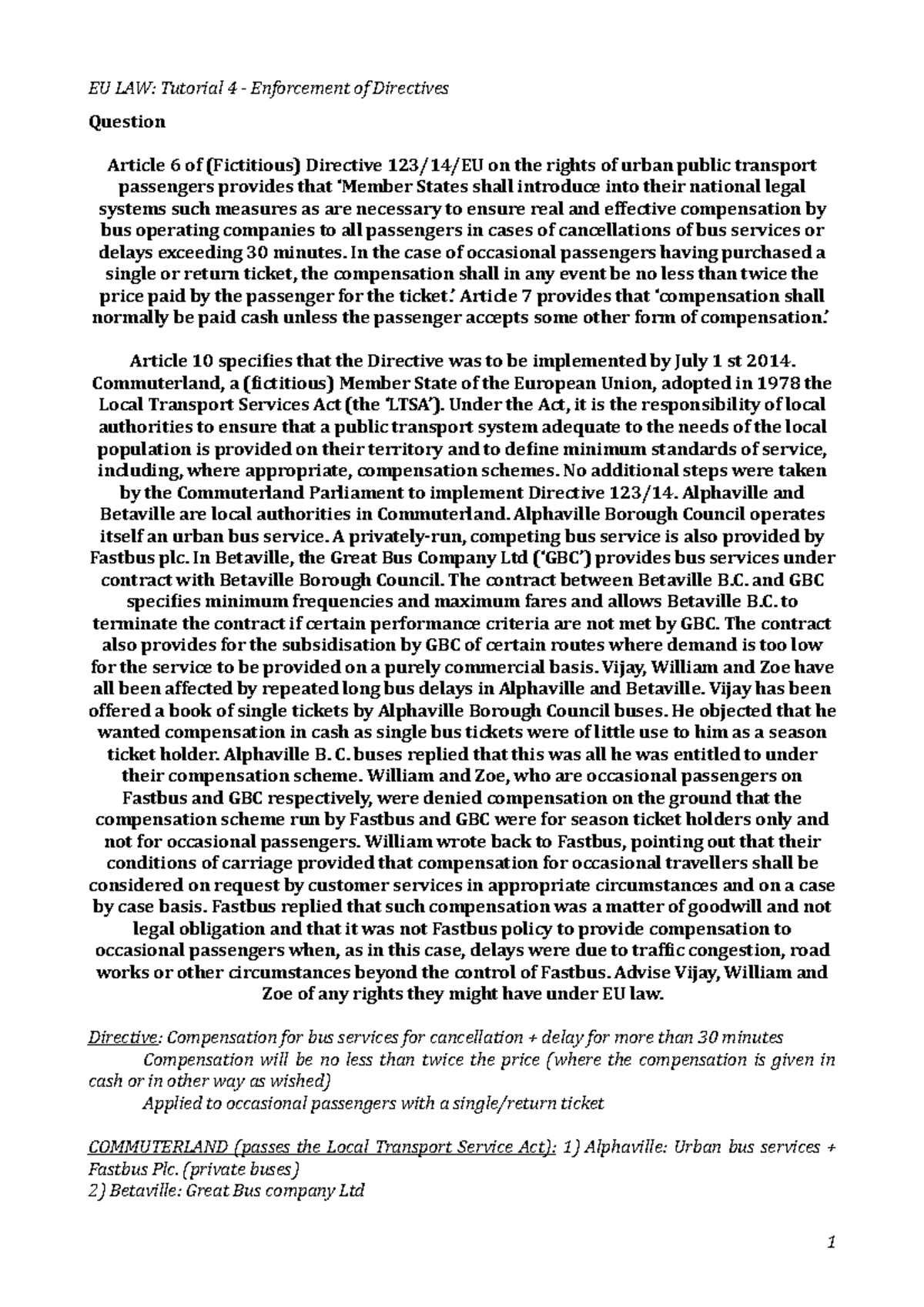 Tutorial 4 - EU LAW: Tutorial 4 Enforcement of Directives Question ...