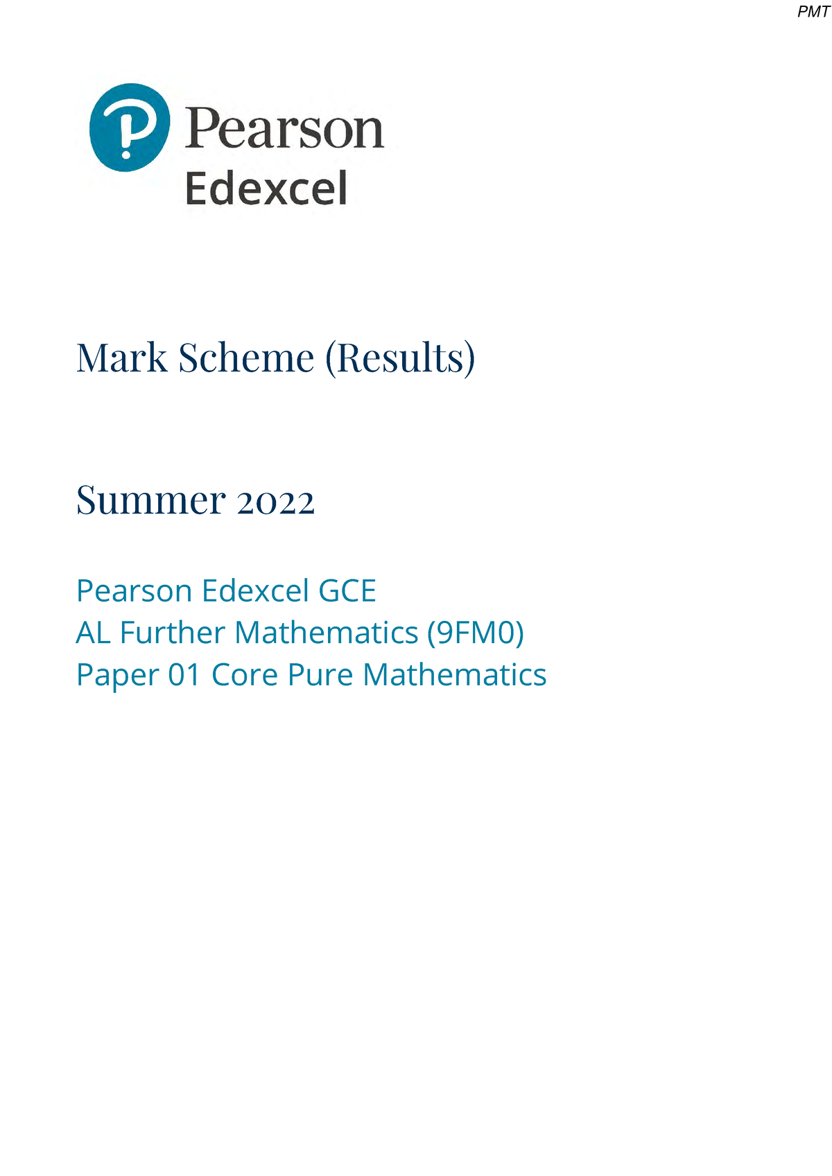 June 2022 MS - SOlution - Mark Scheme (Results) Summer 2022 Pearson ...